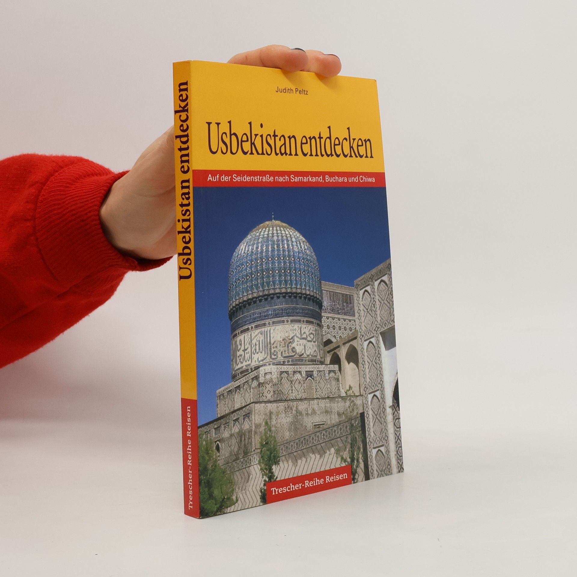 Judith Peltz Usbekistan entdecken