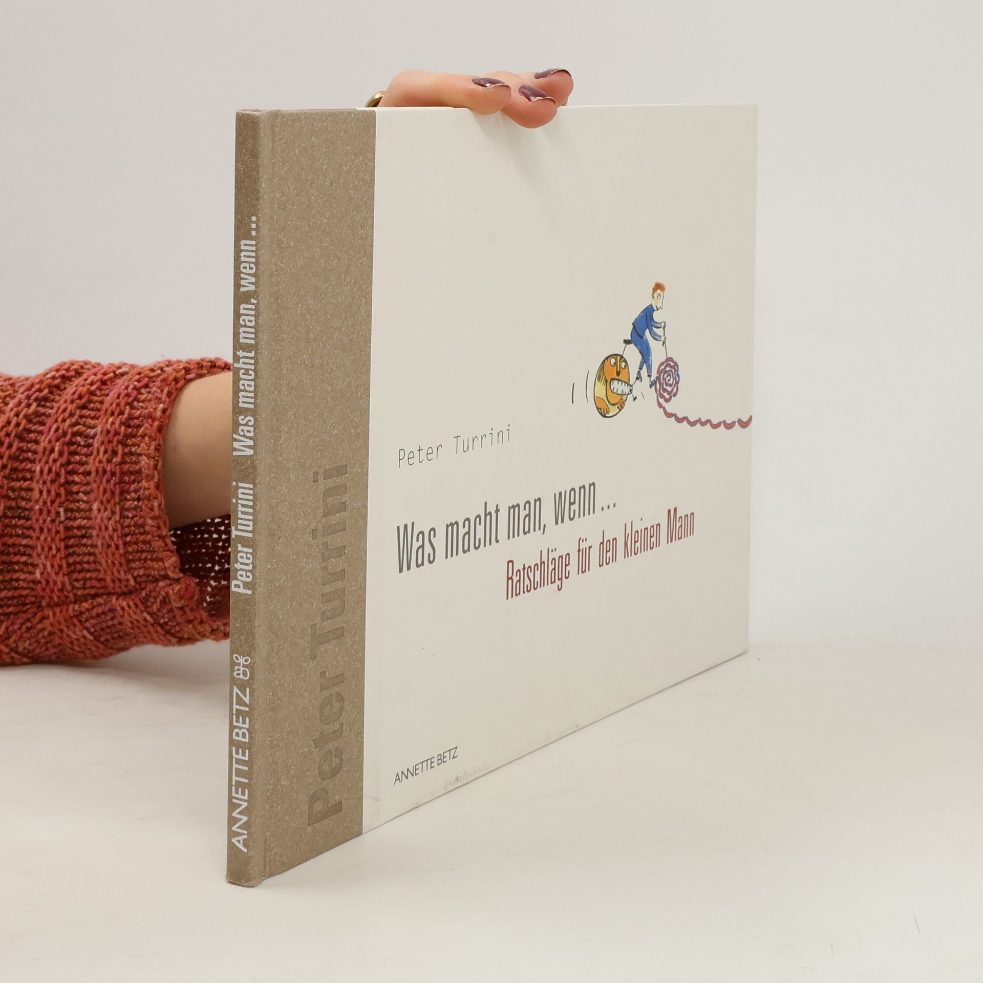 Peter Turrini Was macht man, wenn...