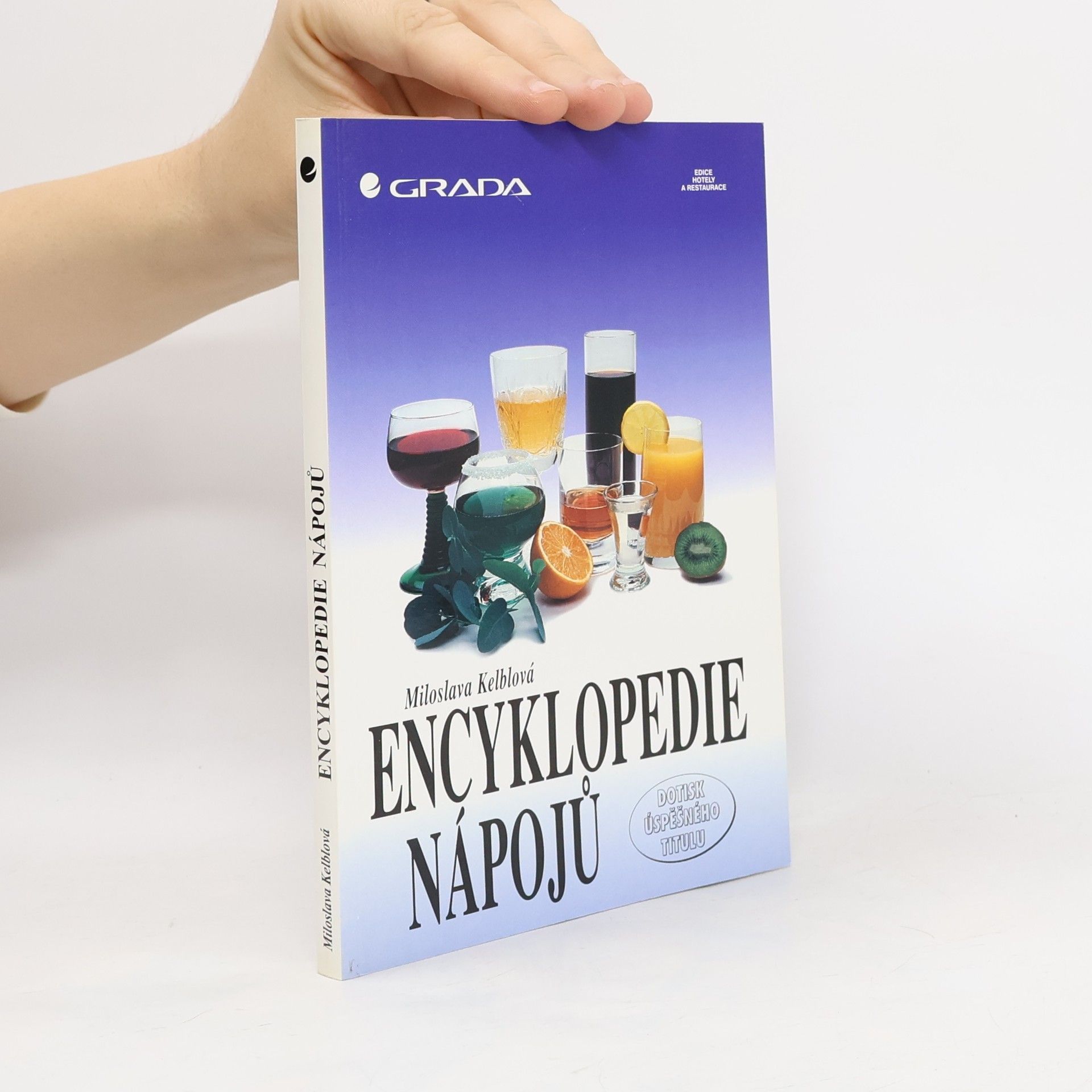Miloslava Kelblová Encyklopedie nápojů
