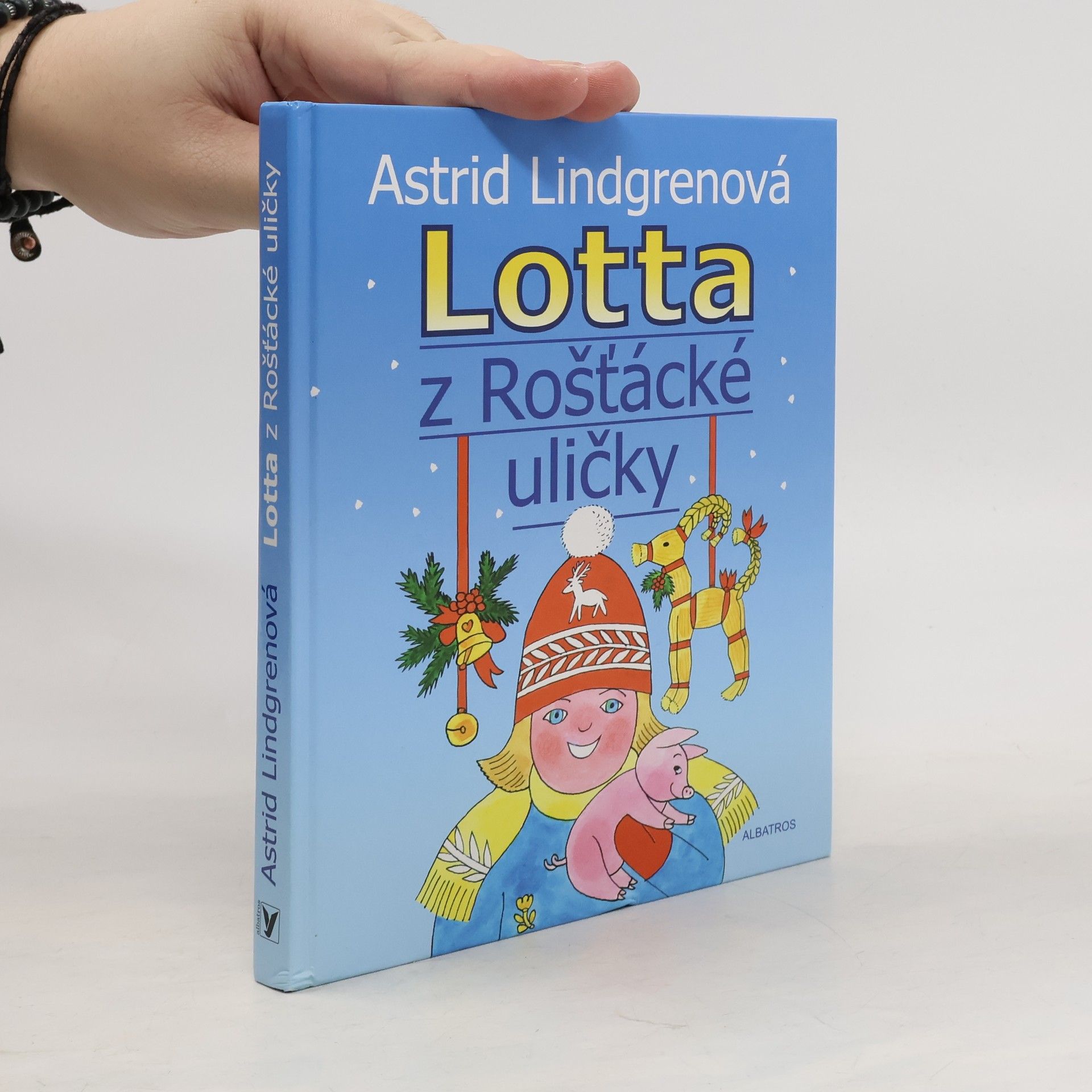 Astrid Lindgren Lotta z Rošťácké uličky