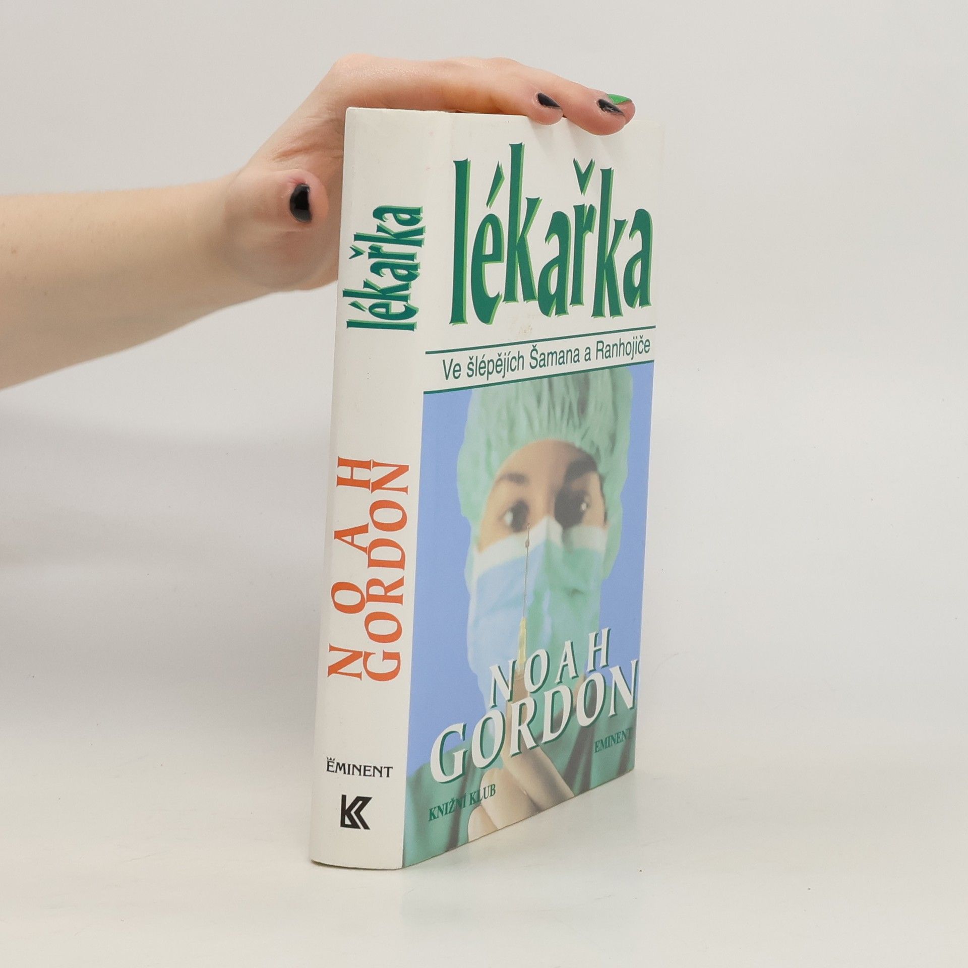 Noah Gordon Lékařka