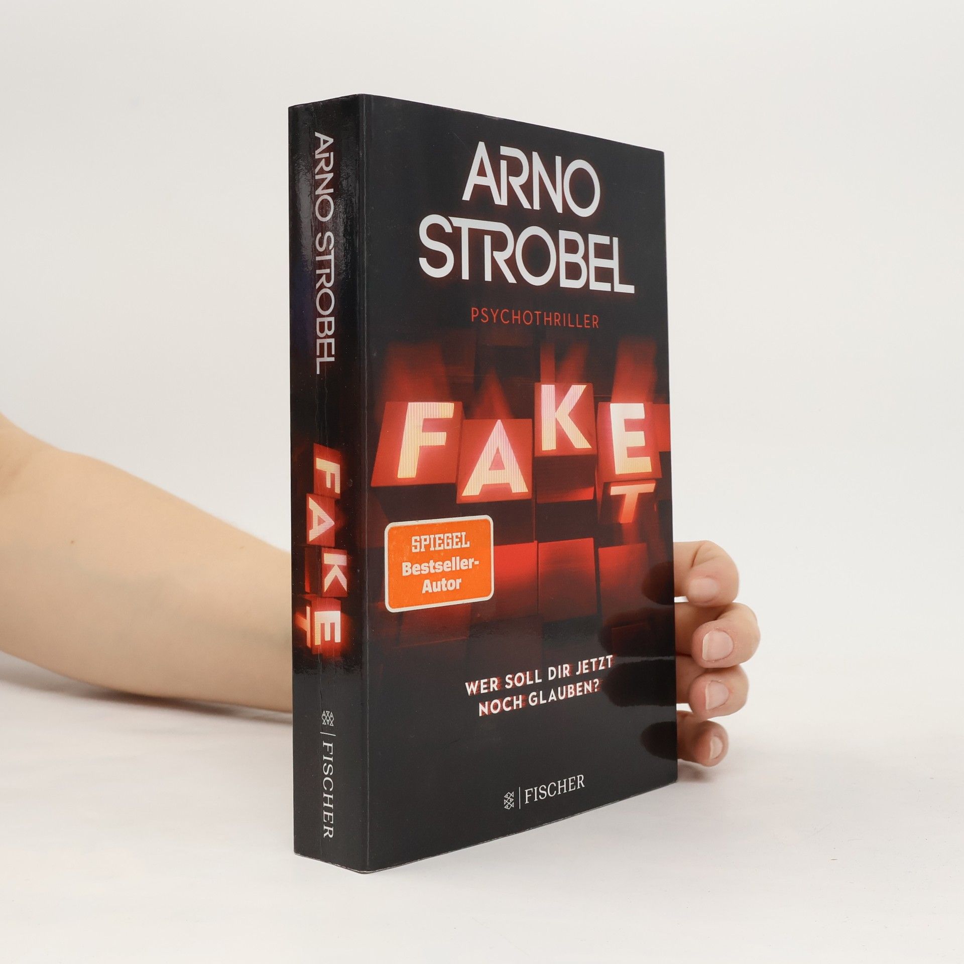 Arno Strobel Fake. Wer soll dir jetzt noch glauben?