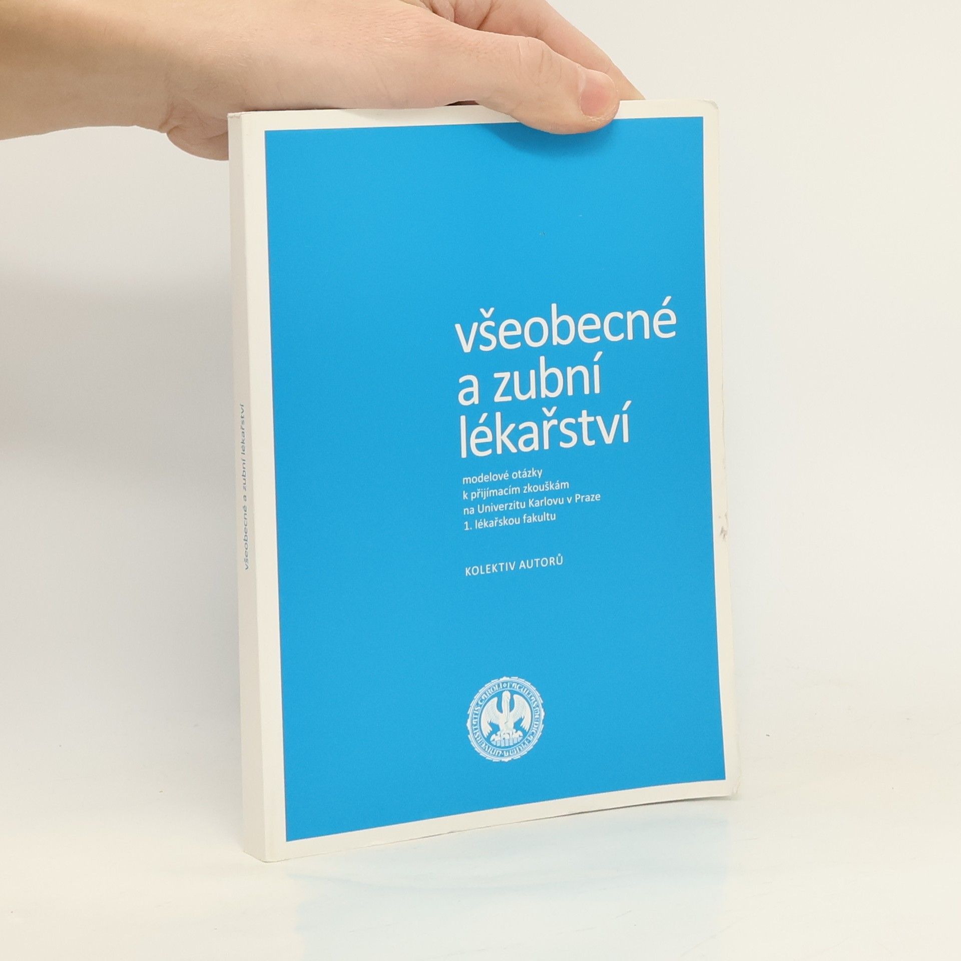 Collectif d'auteurs Všeobecné a zubní lékařství