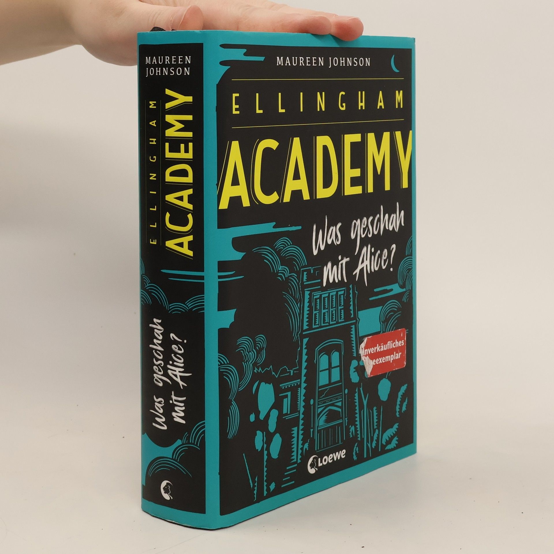 Maureen Johnson Was geschah mit Alice?