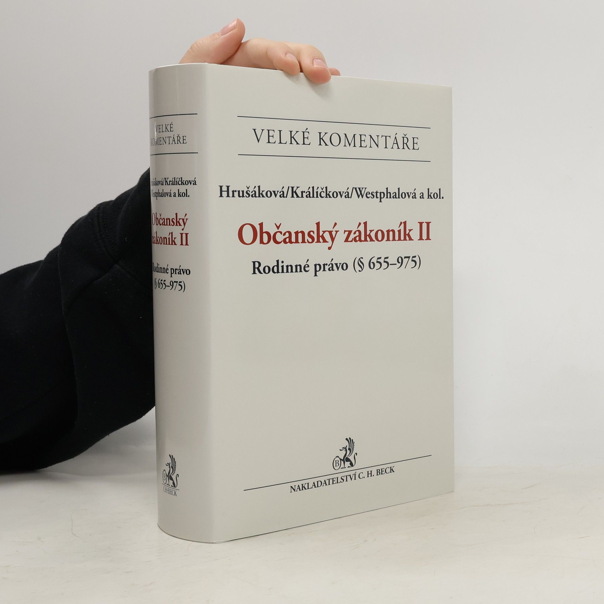 Lenka Westphalová Občanský zákoník II: Rodinné právo (§655-975)