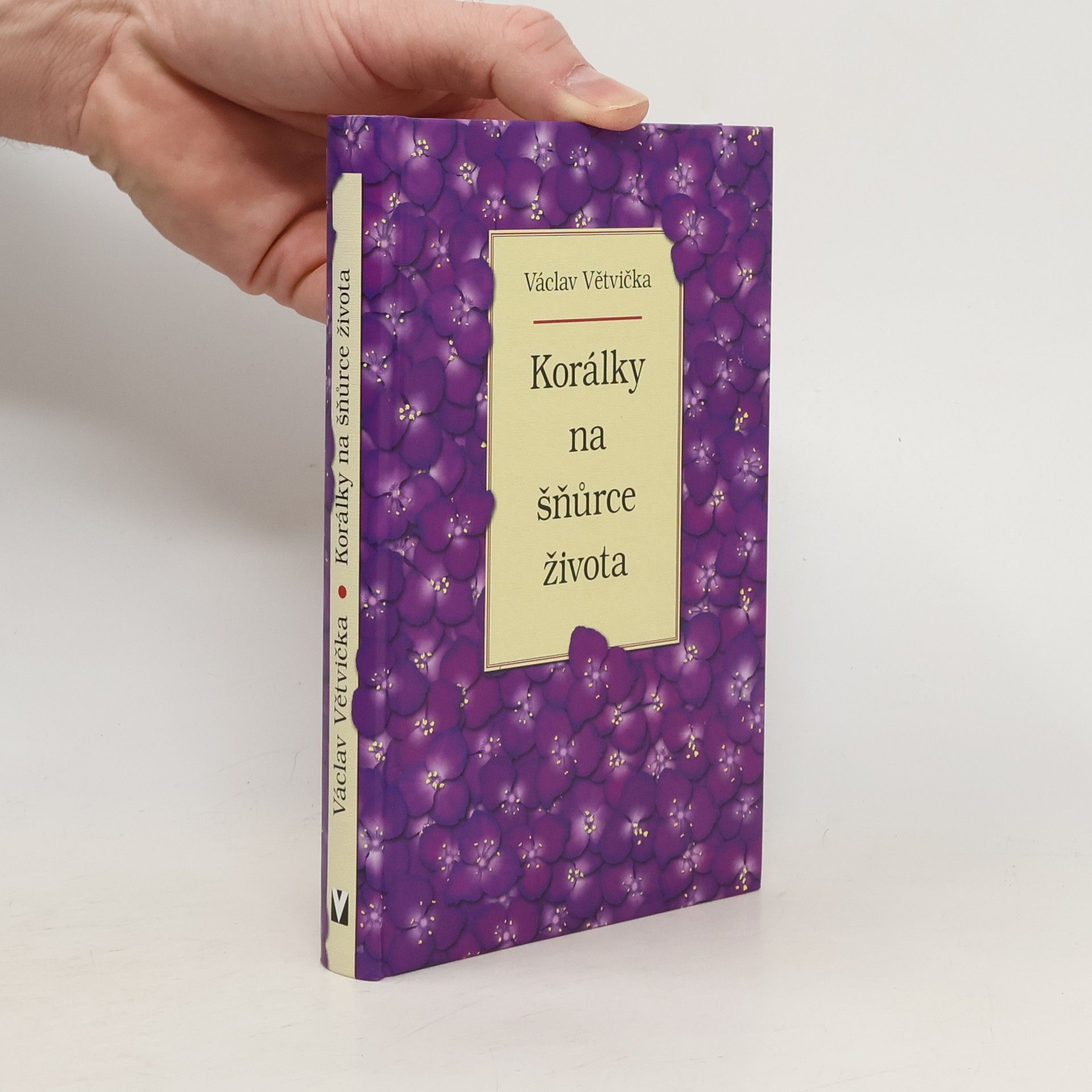 Václav Větvička Korálky na šňůrce života