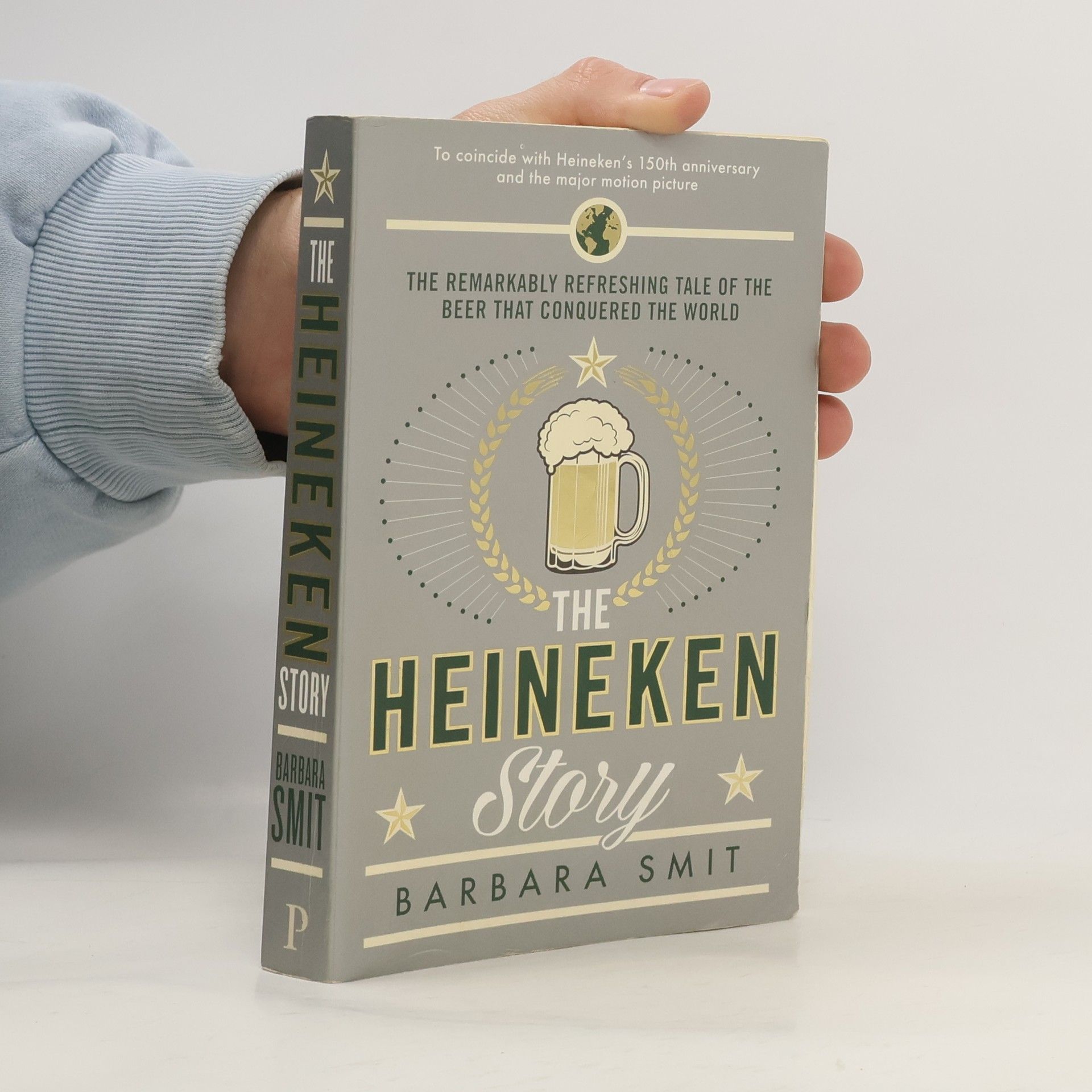 Barbara Smit The Heineken Story