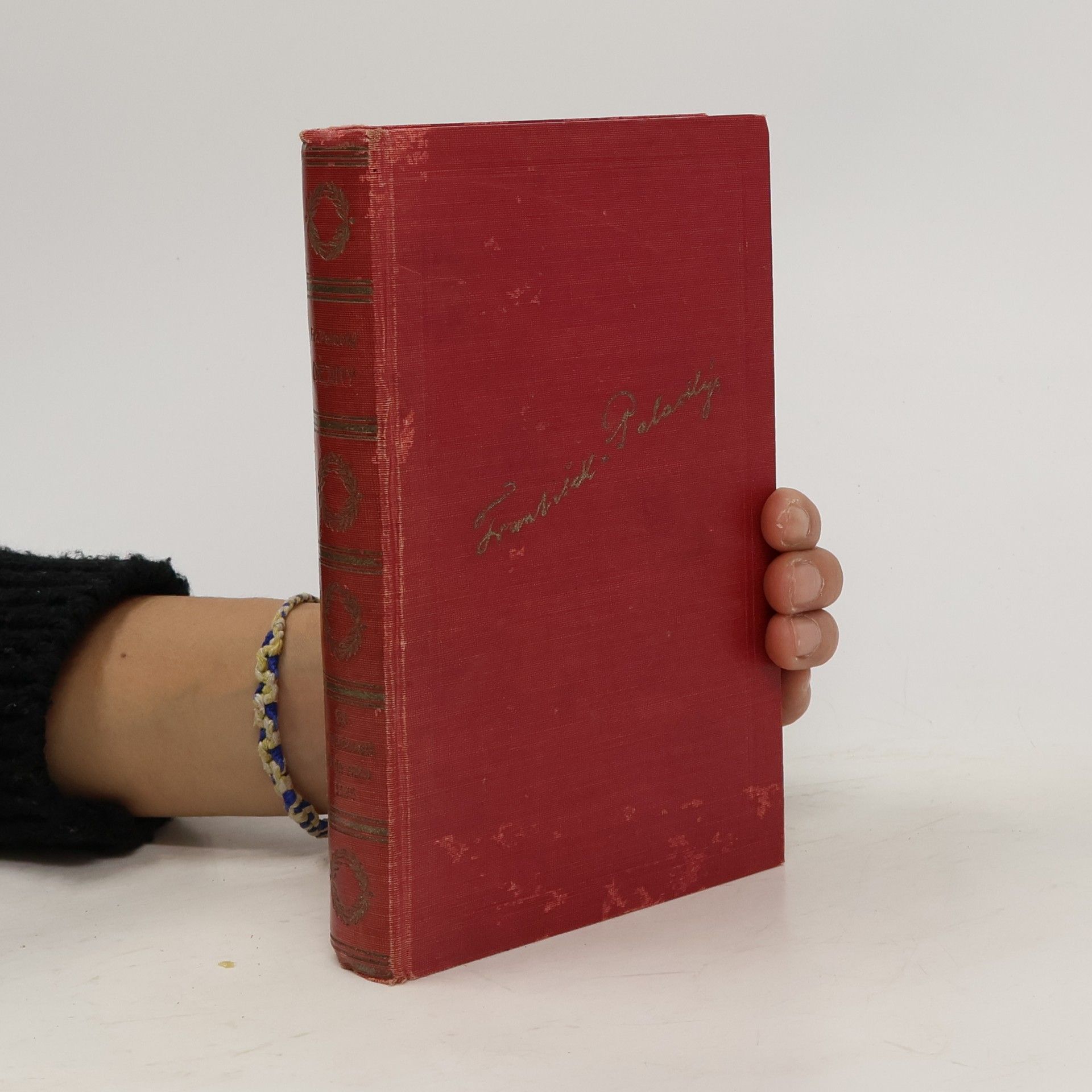 František Palacký Dějiny národu českého v Čechách a v Moravě 1