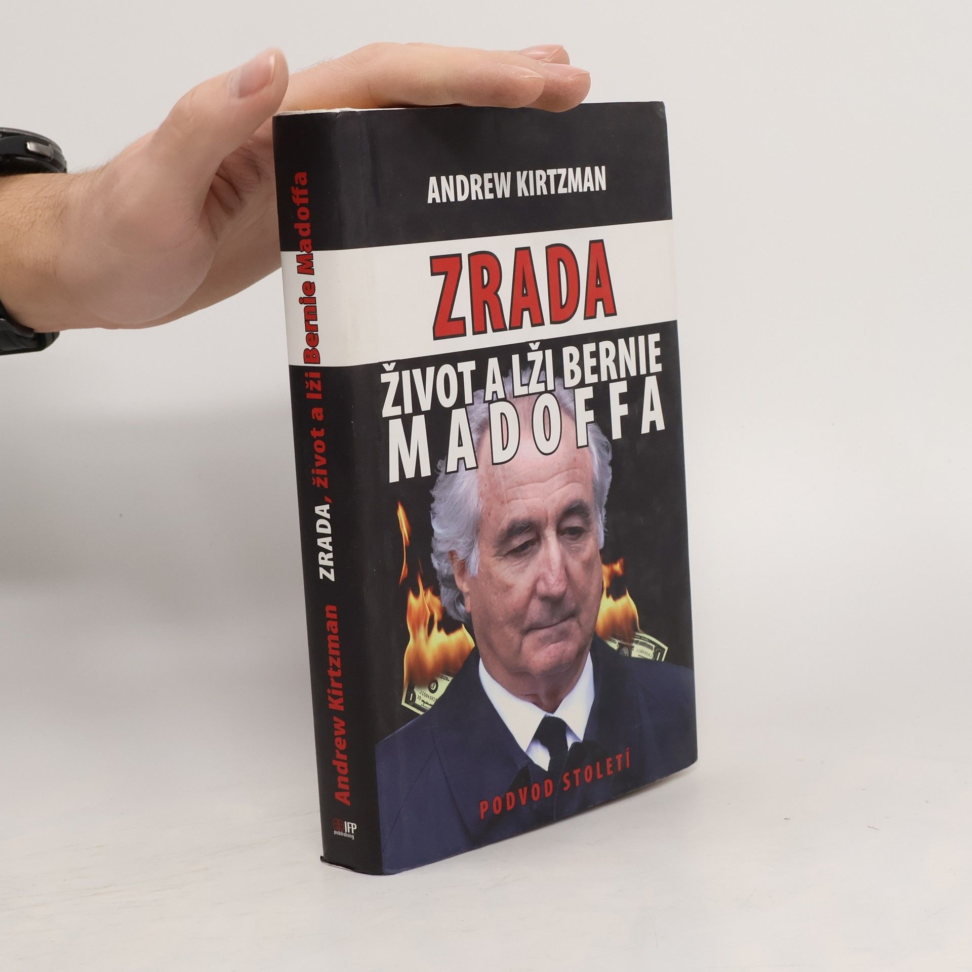 Zrada. Život a lži Bernie Madoffa. Podvod století