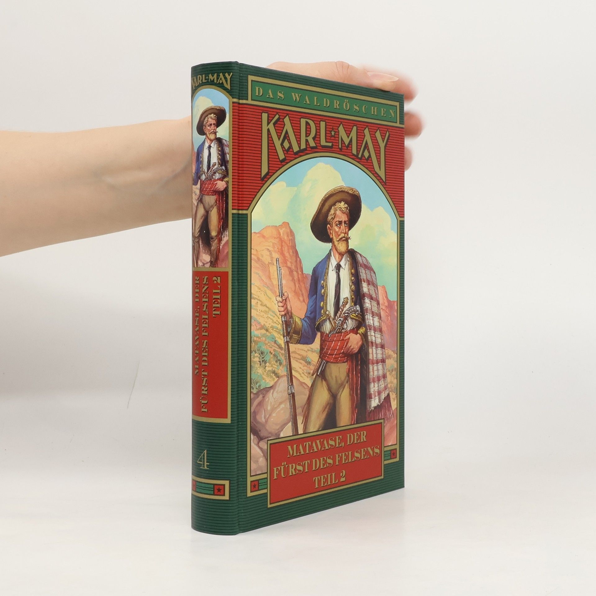 Karl May Das Waldröschen - Matavase, der Fürst des Felsens 2