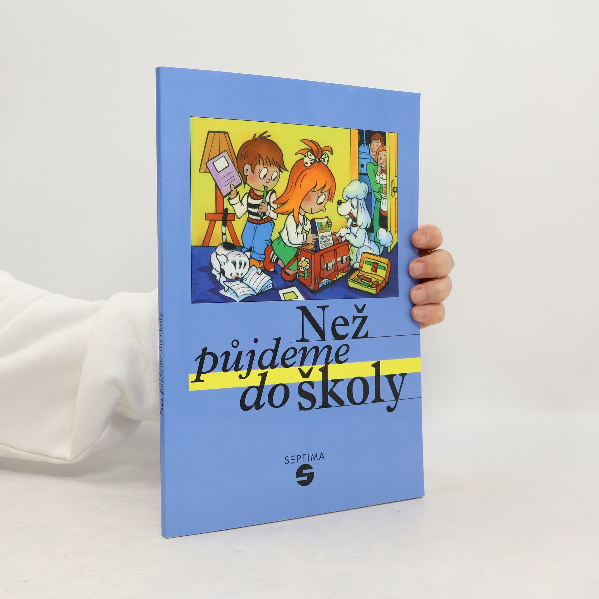 Marie Růžičková Než půjdeme do školy