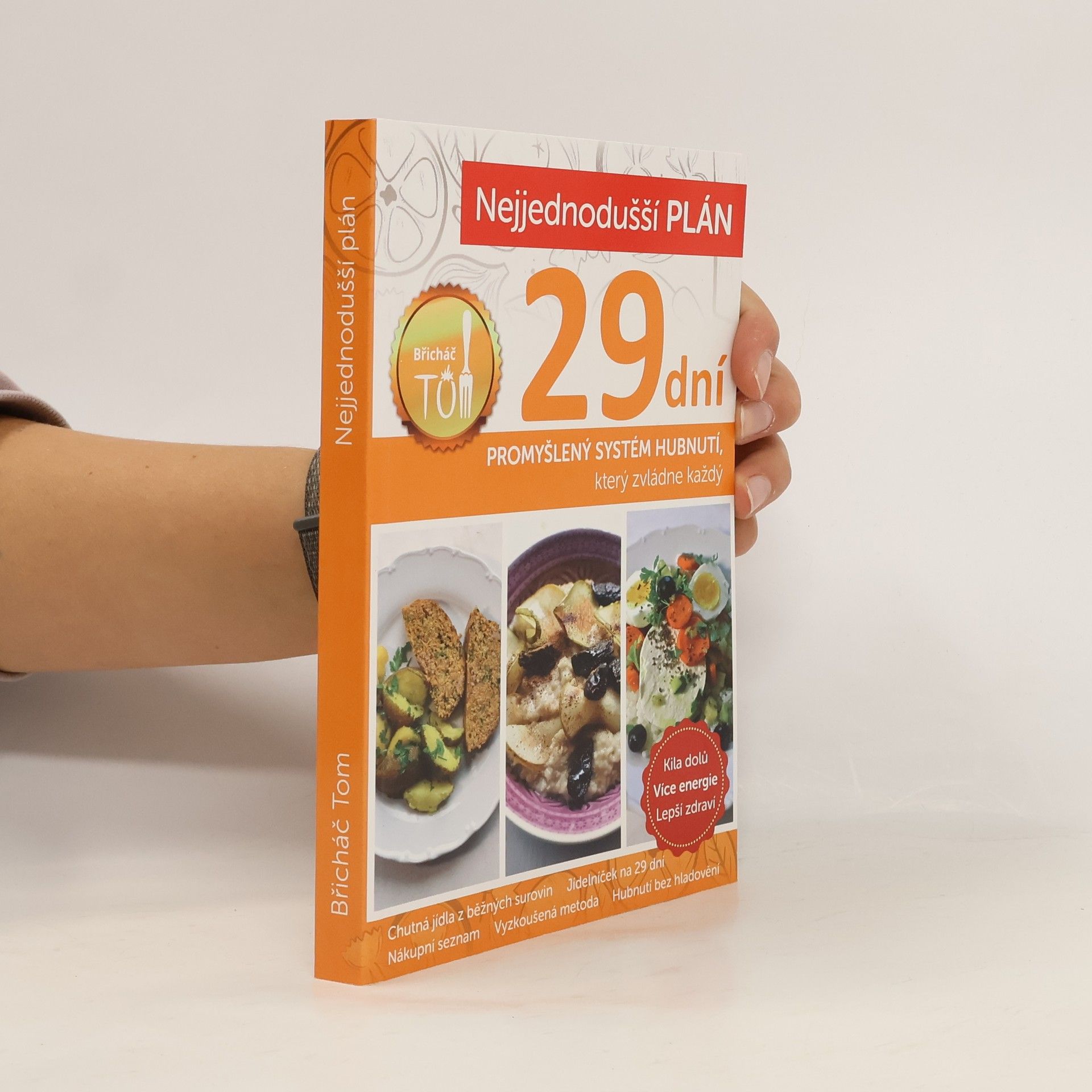 Nejjednodušší plán na 29 dní. Břicháč Tom