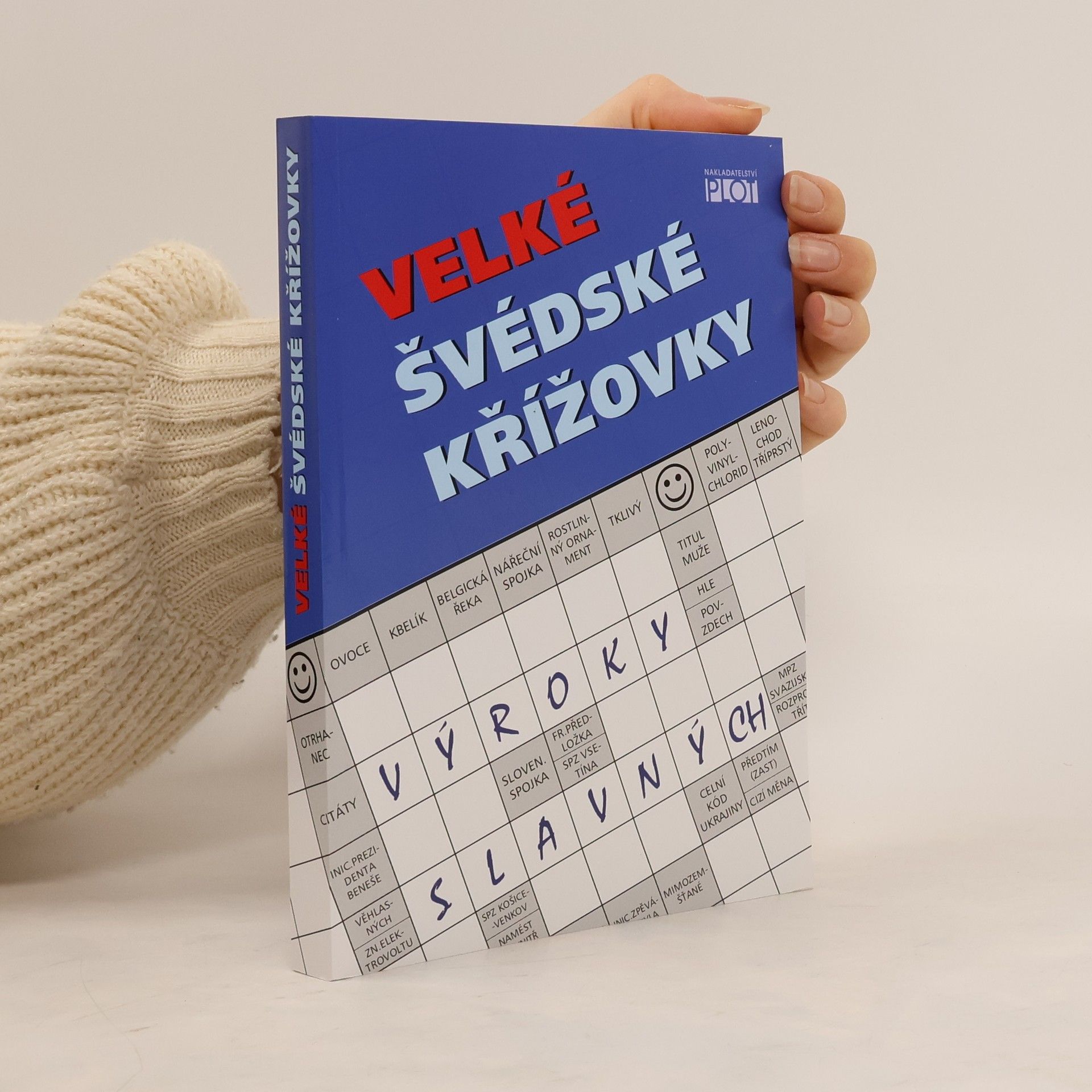 Adéla Müllerová Velké švédské křížovky - Výroky slavných