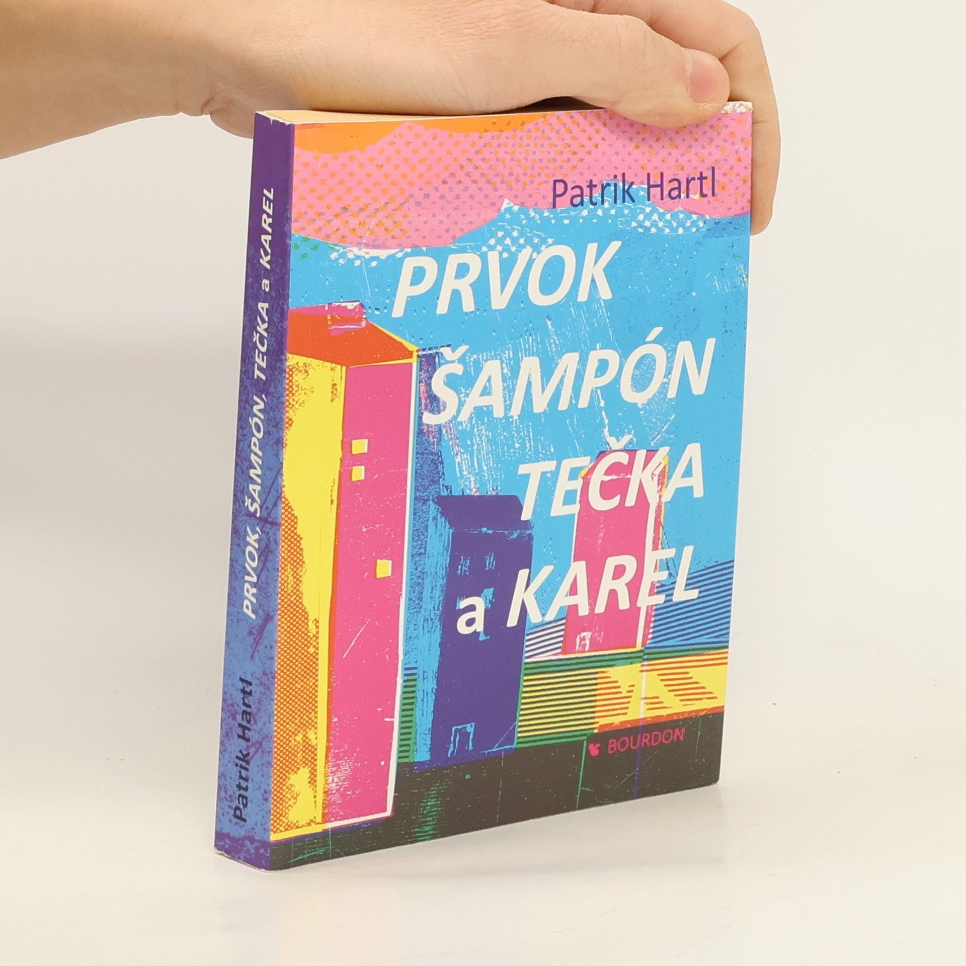 Prvok, Šampón, Tečka a Karel