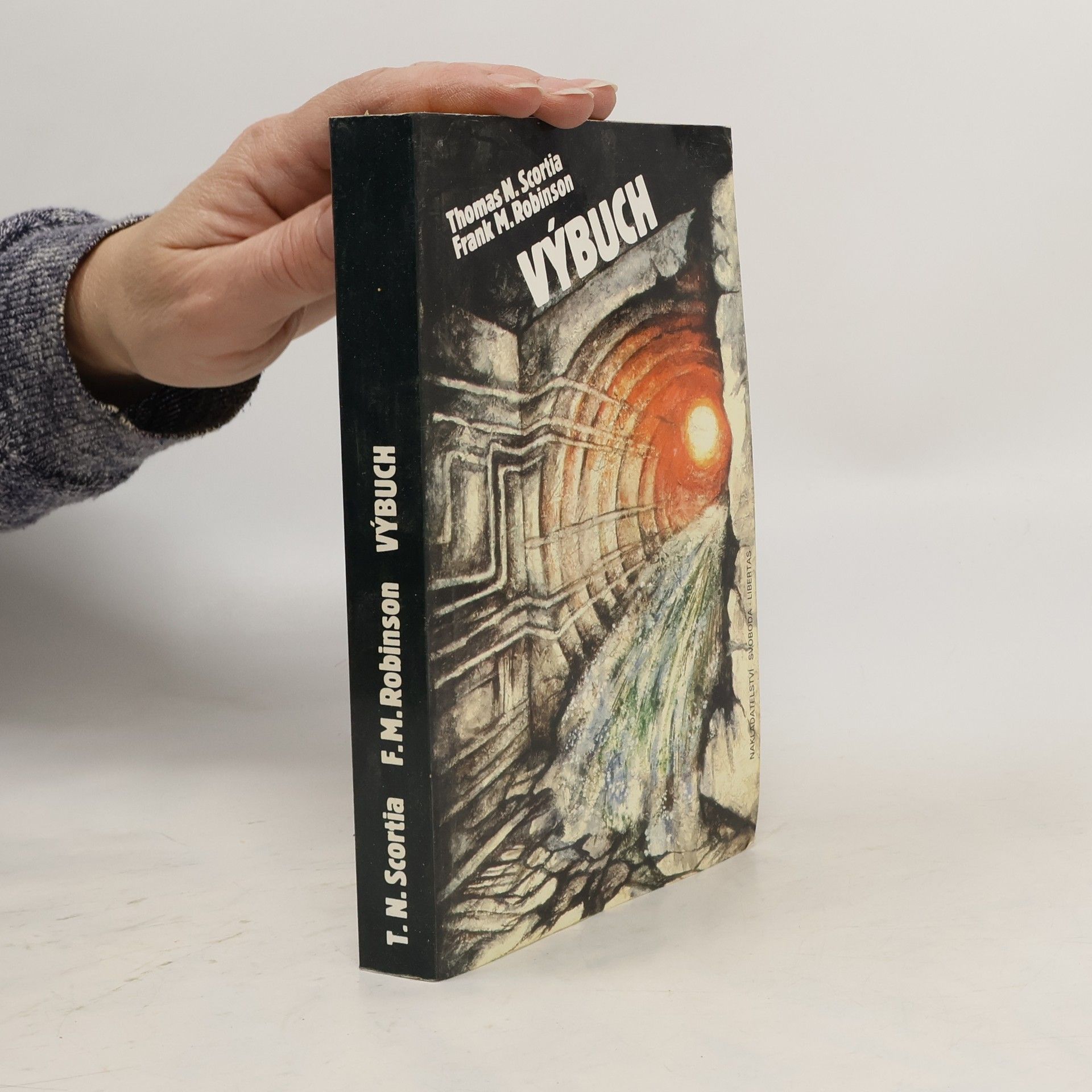 Thomas N. Scortia Výbuch