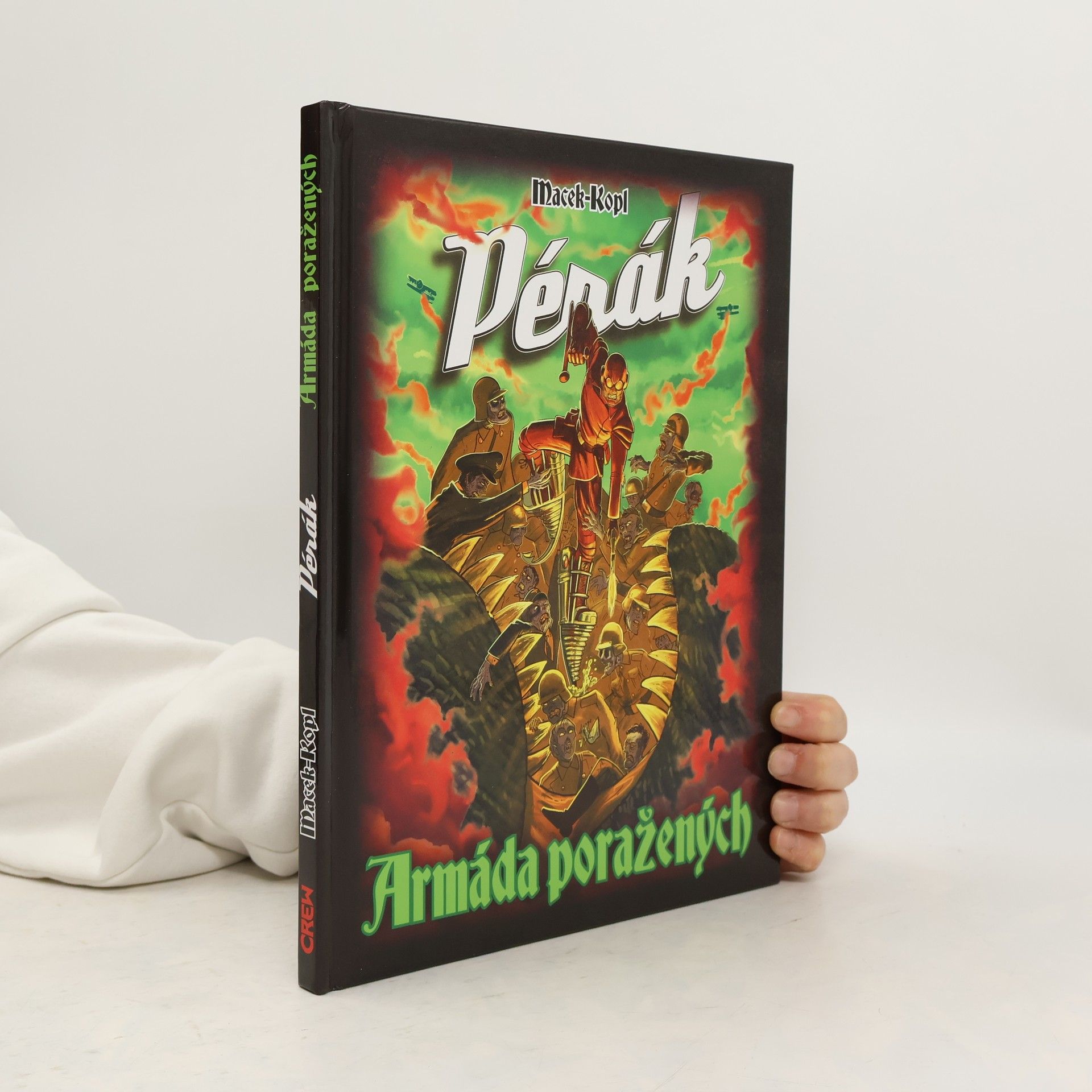 Pérák: Armáda poražených