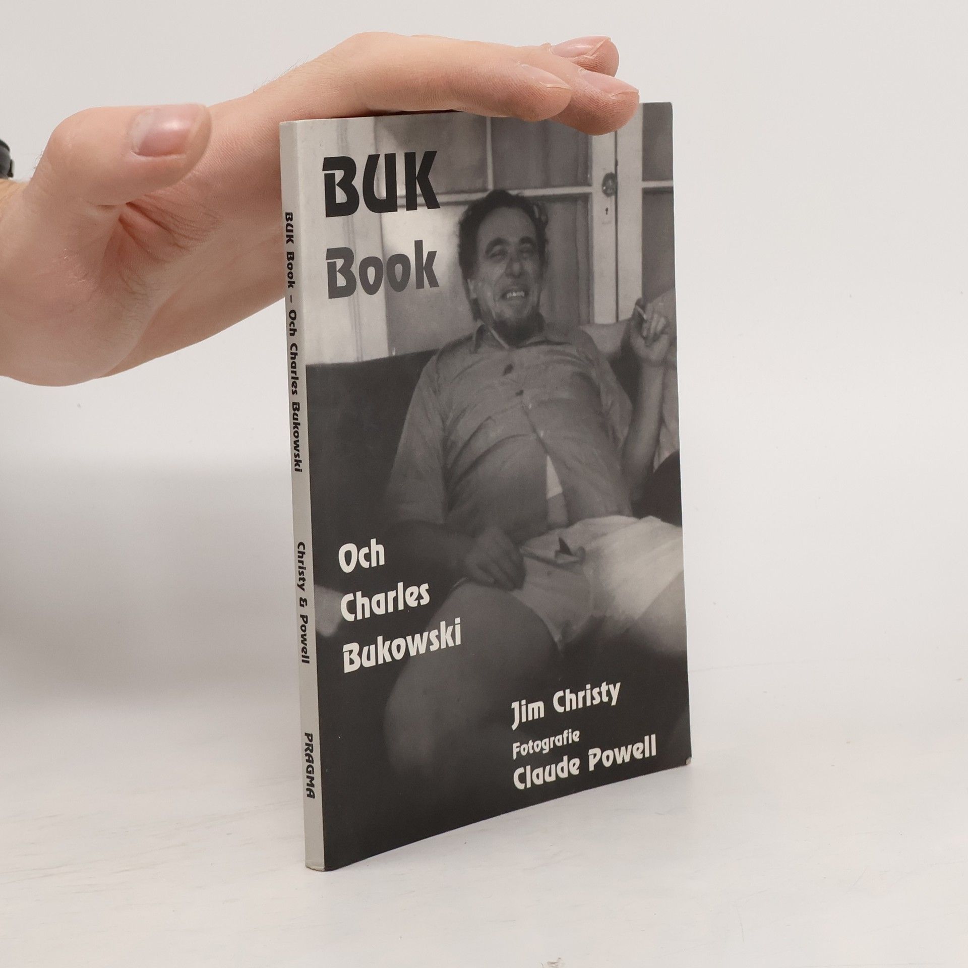 Jim Christy Buk Book : och Charles Bukowski