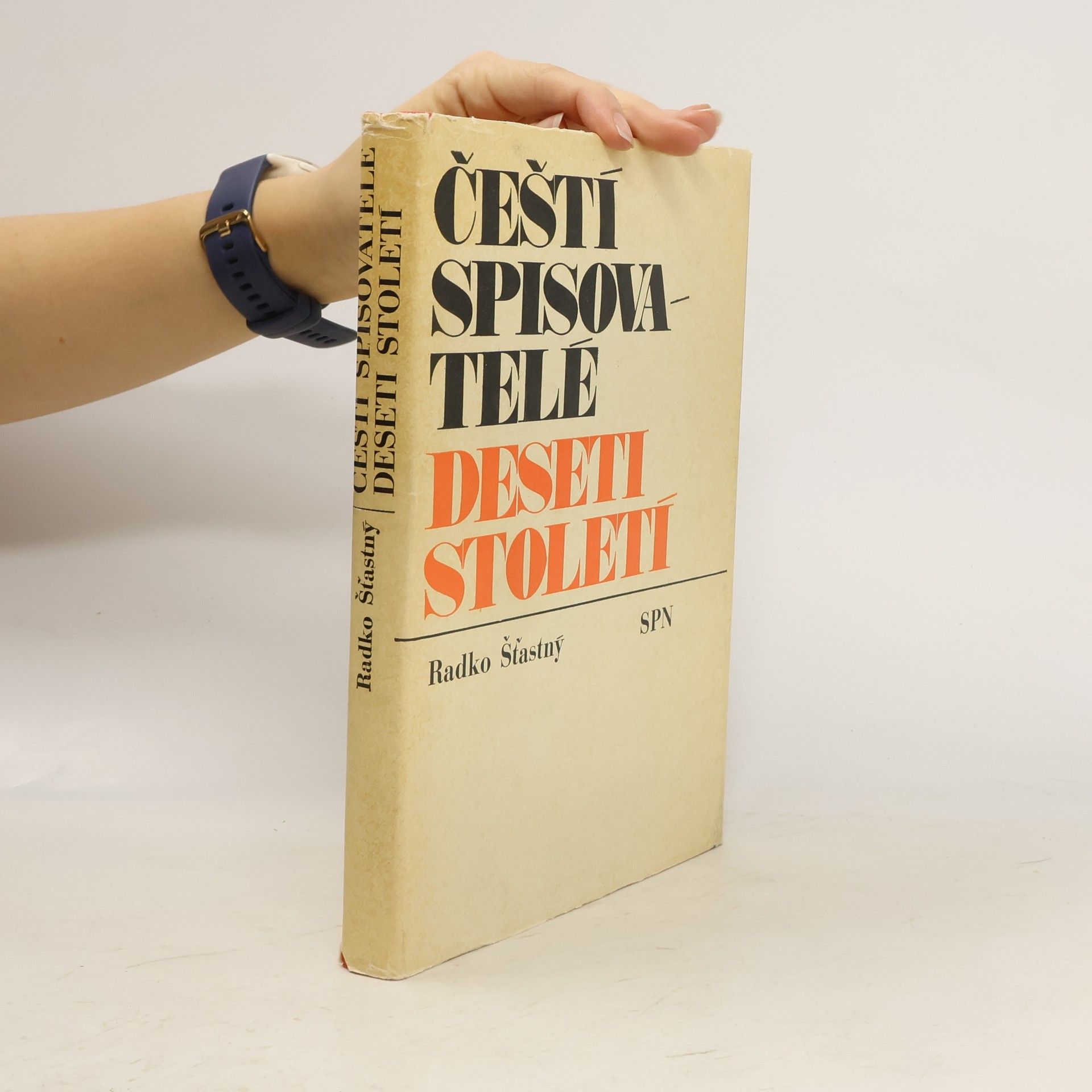 Radko Šťastný Čeští spisovatelé deseti století