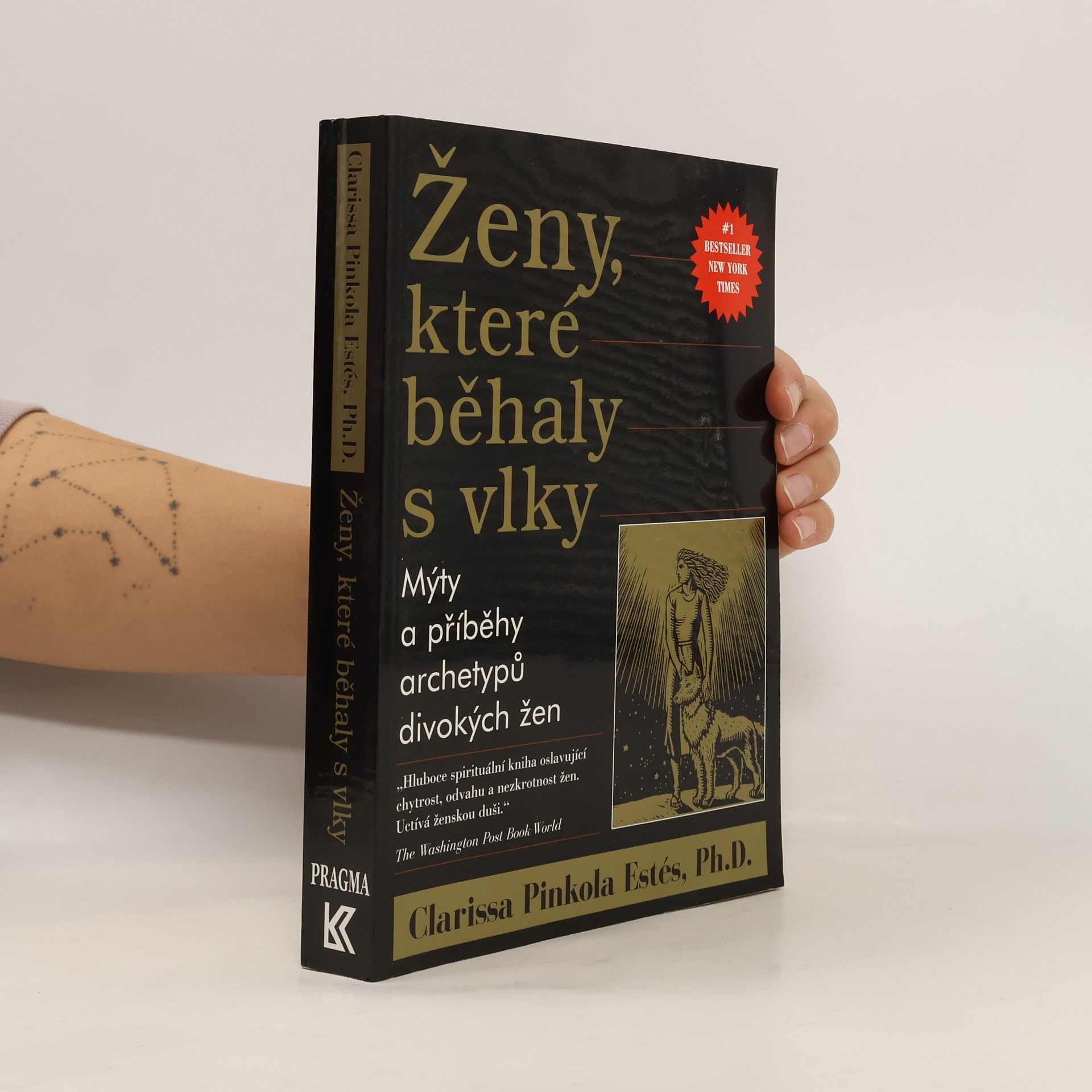 Clarissa Pinkola Estés Ženy, které běhaly s vlky