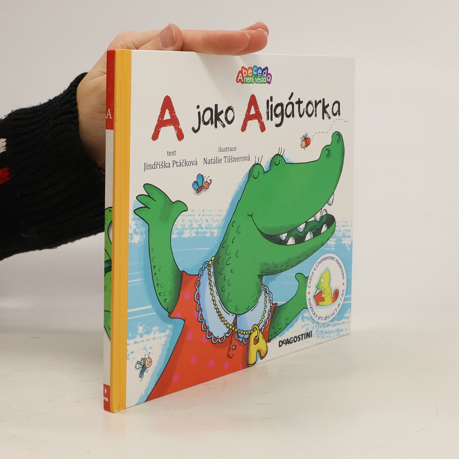 Jindřiška Ptáčková A jako aligátor