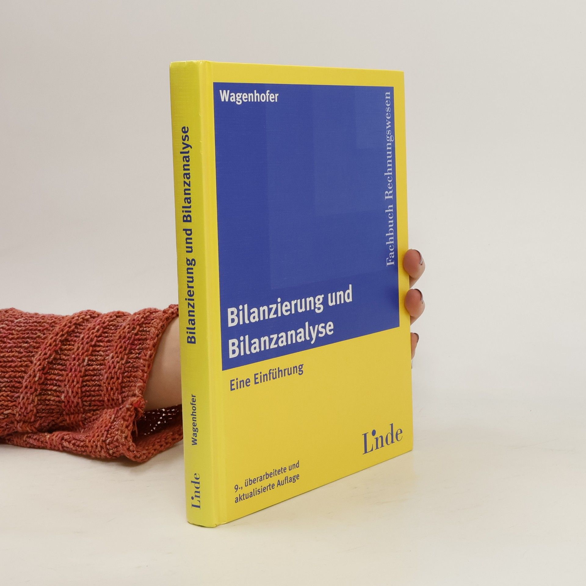 Alfred Wagenhofer Bilanzierung und Bilanzanalyse