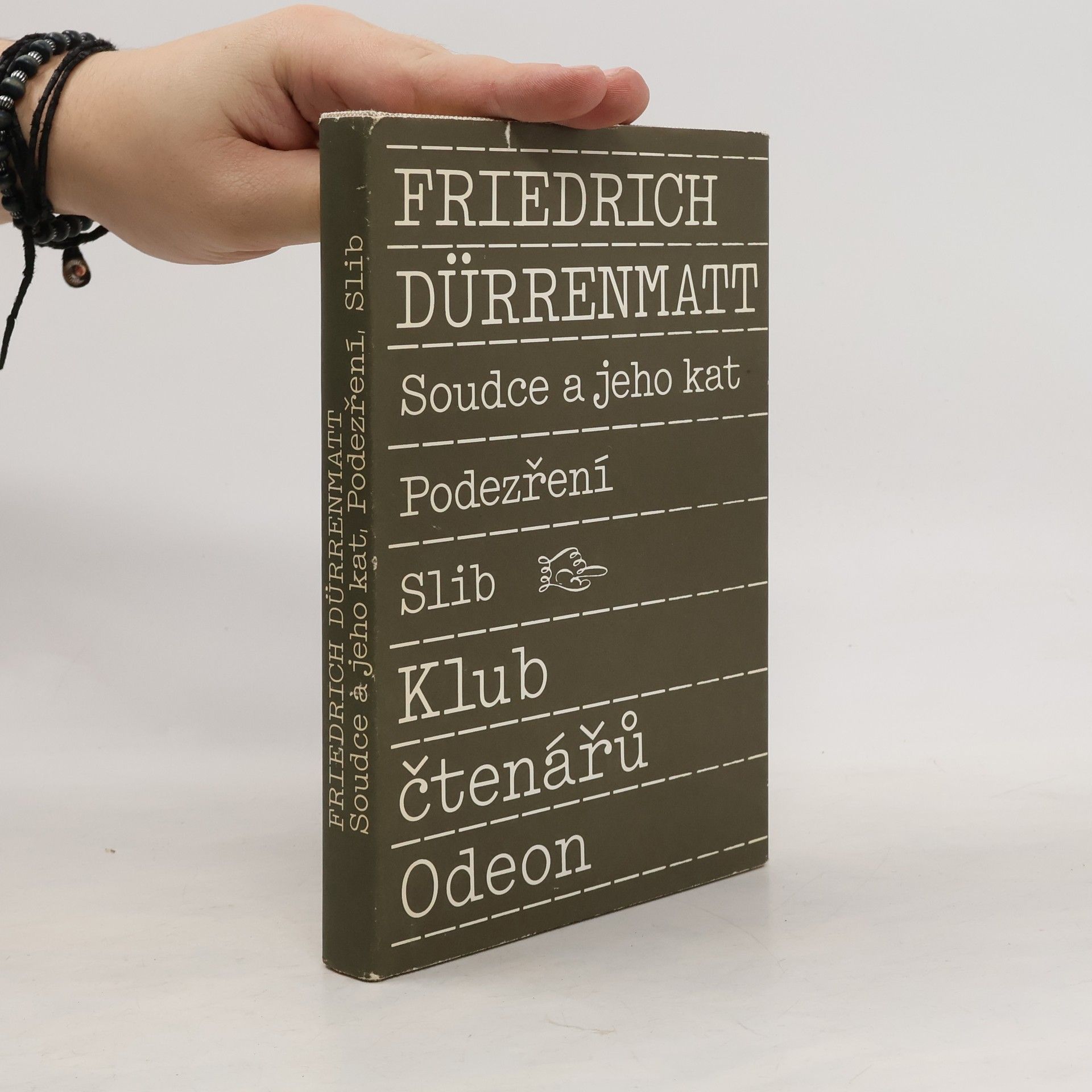 Friedrich Dürrenmatt Soudce a jeho kat. Podezření. Slib
