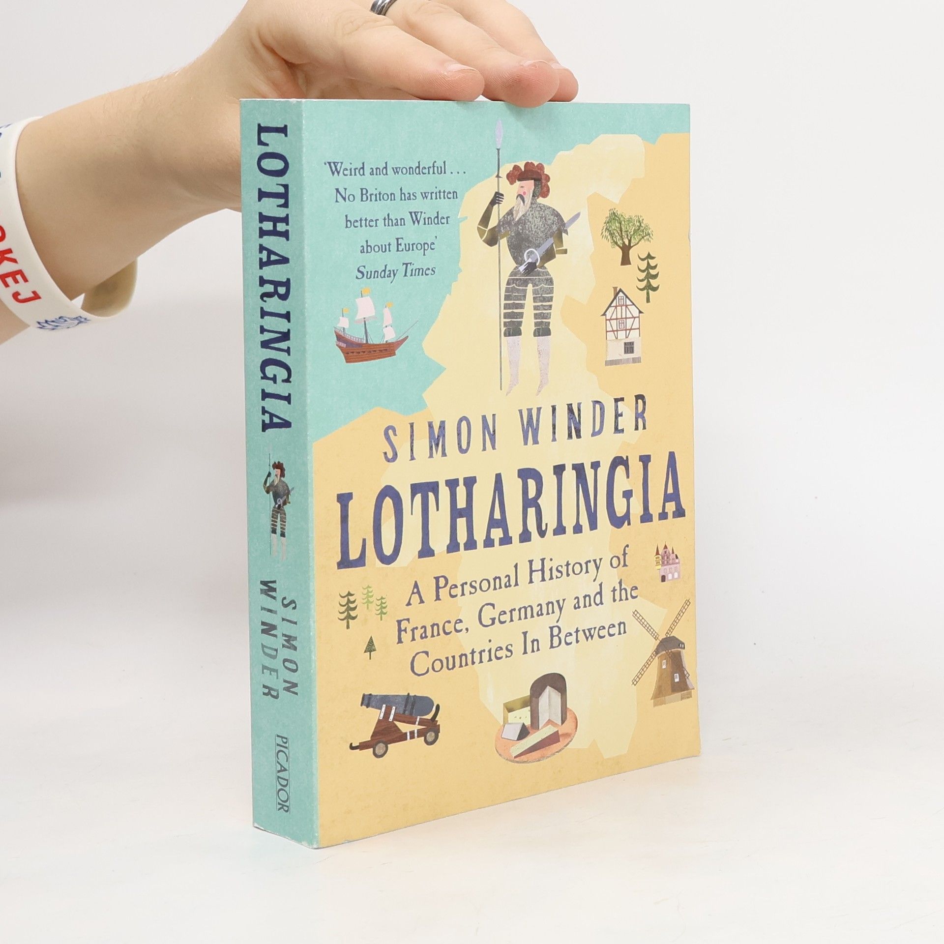 Lotharingia : a personal history of France, Germany and the countries in between