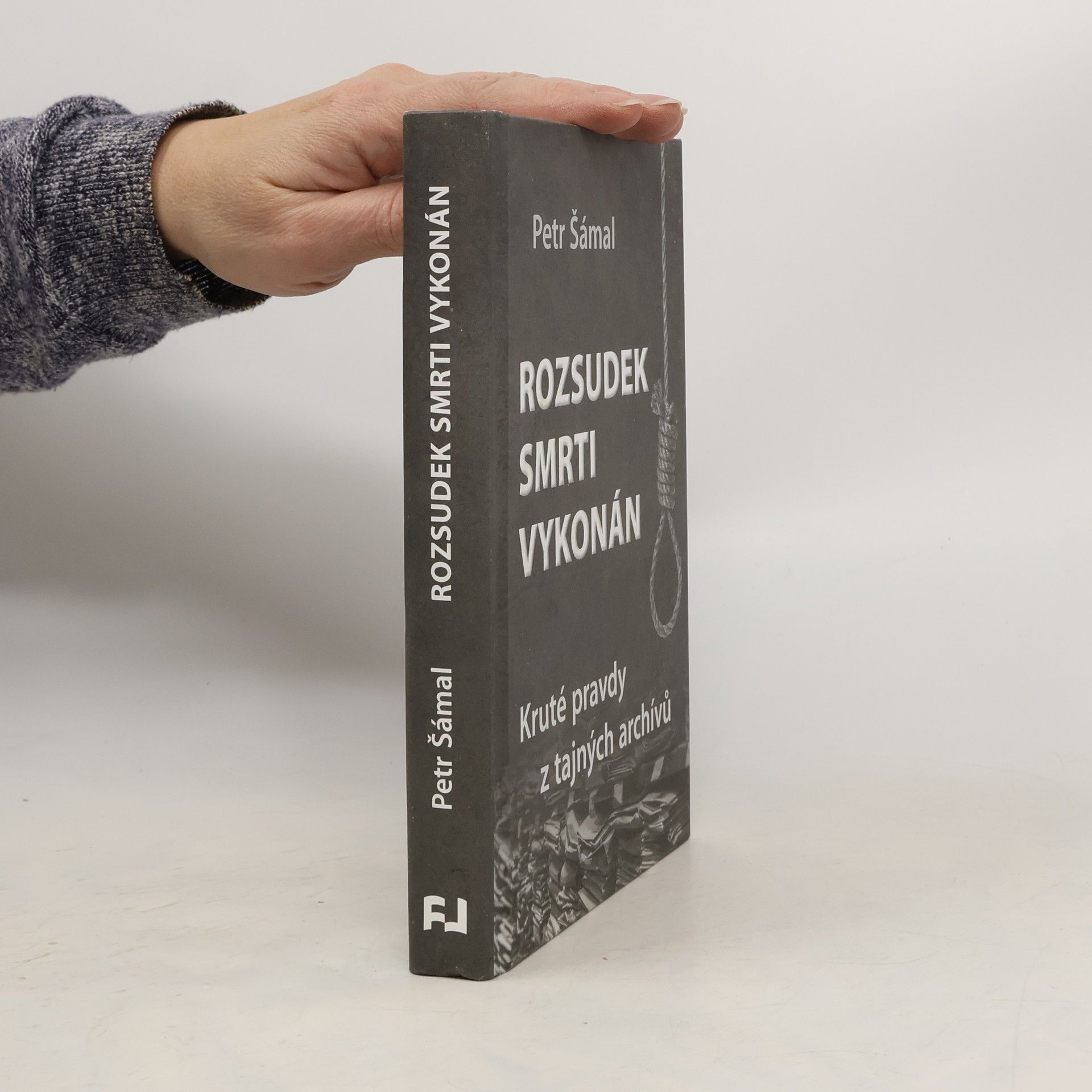 Petr Šámal Rozsudek smrti vykonán