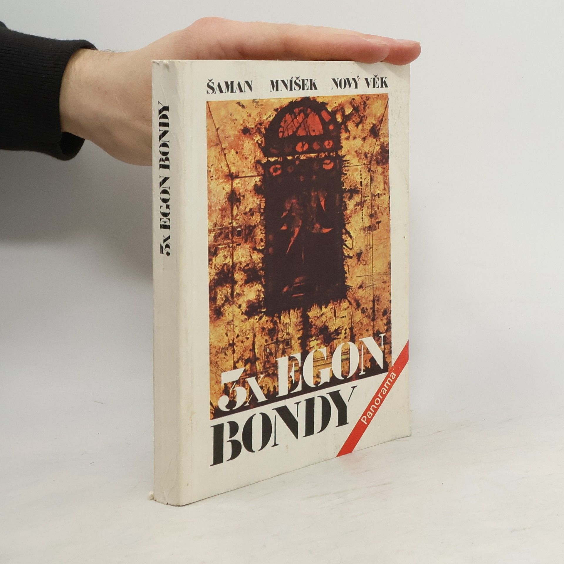 Egon Bondy 3x Egon Bondy