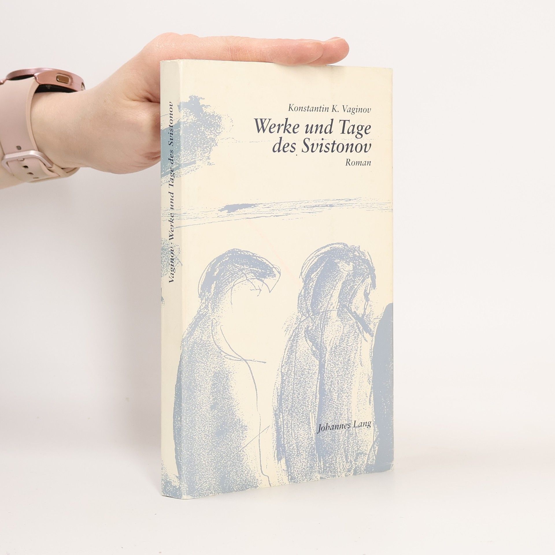 Werke und Tage des Svistonov