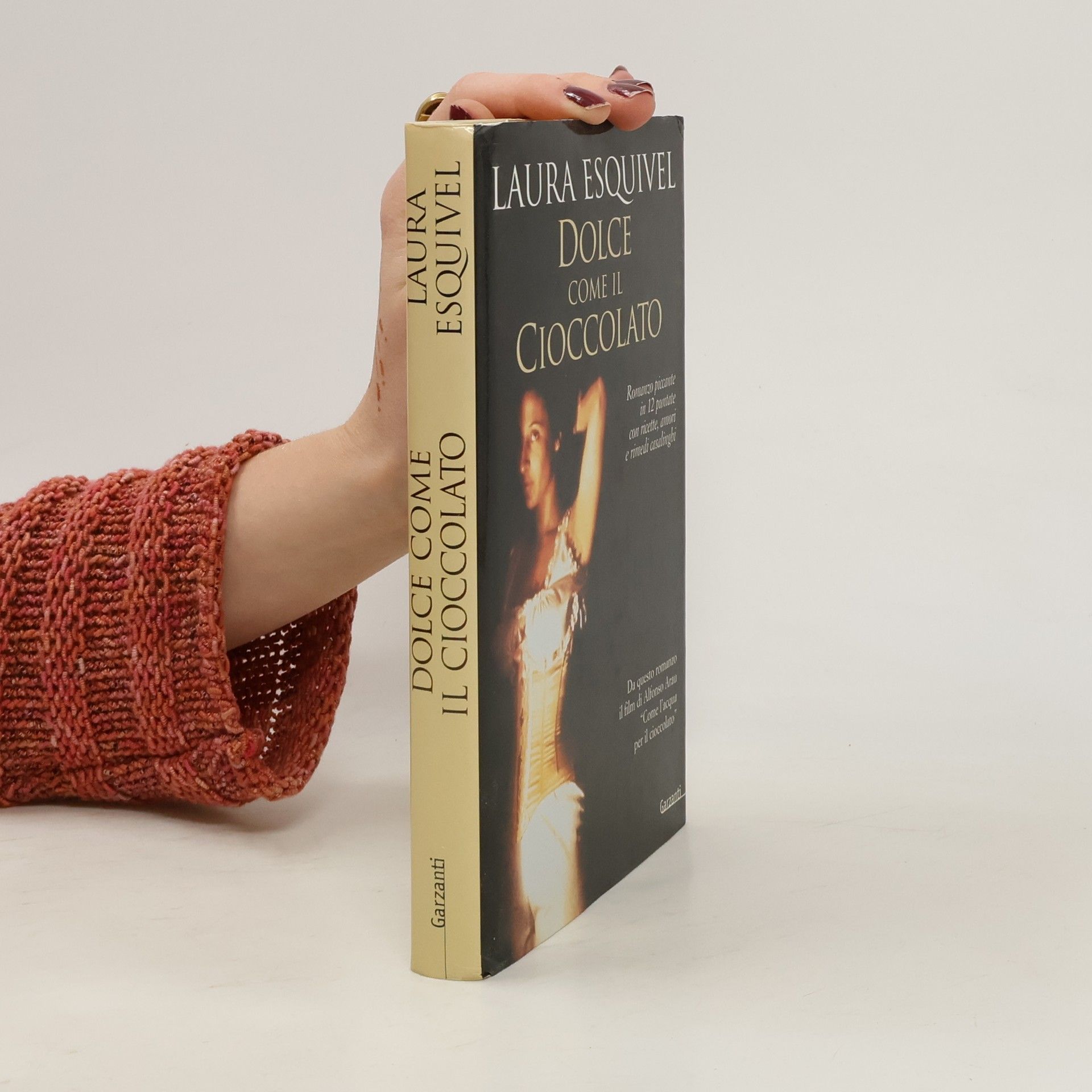 Laura Esquivel Dolce come il cioccolato