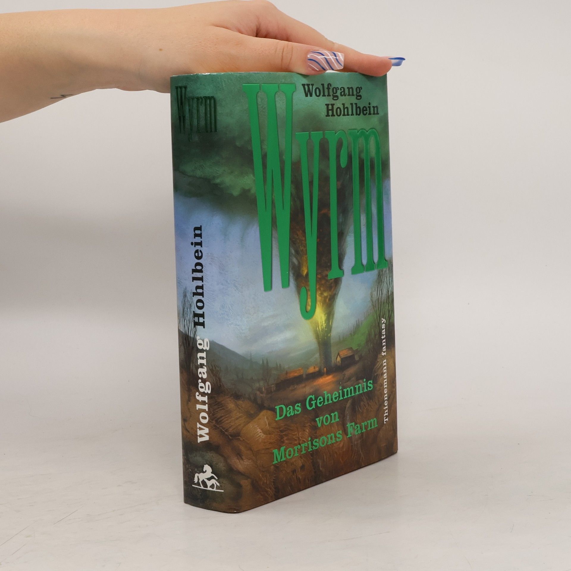 Wolfgang Hohlbein Wyrm : das Geheimnis von Morrisons Farm
