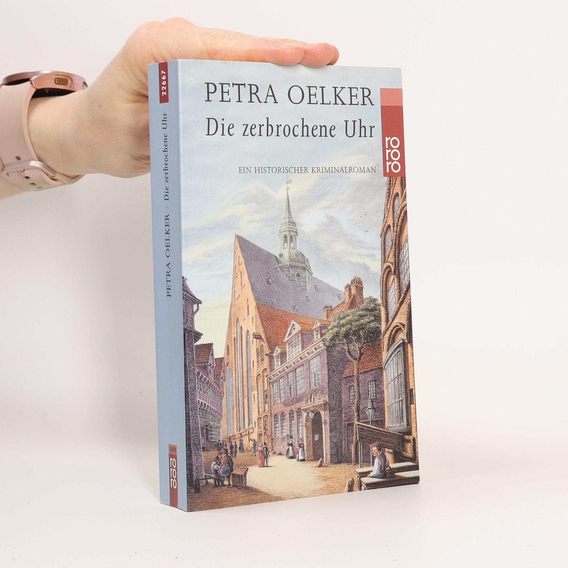 Petra Oelker Die zerbrochene Uhr