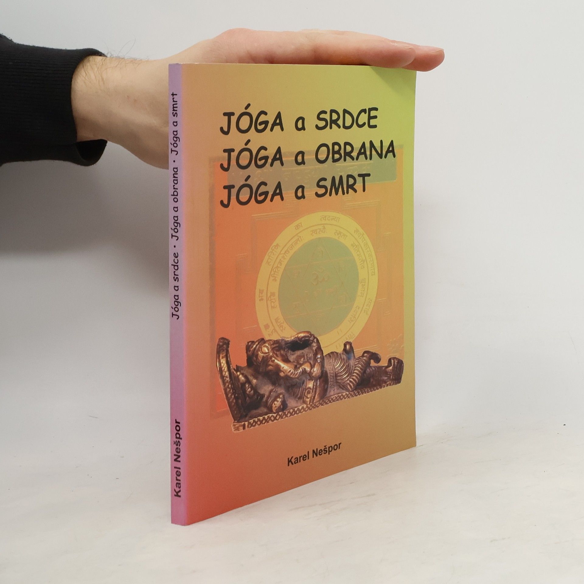 Jóga a srdce. Jóga a obrana. Jóga a smrt
