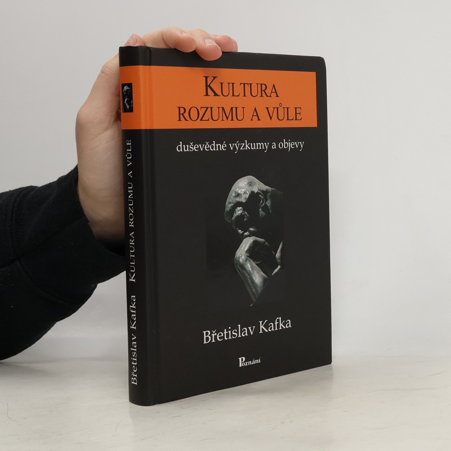 Břetislav Kafka Kultura rozumu a vůle