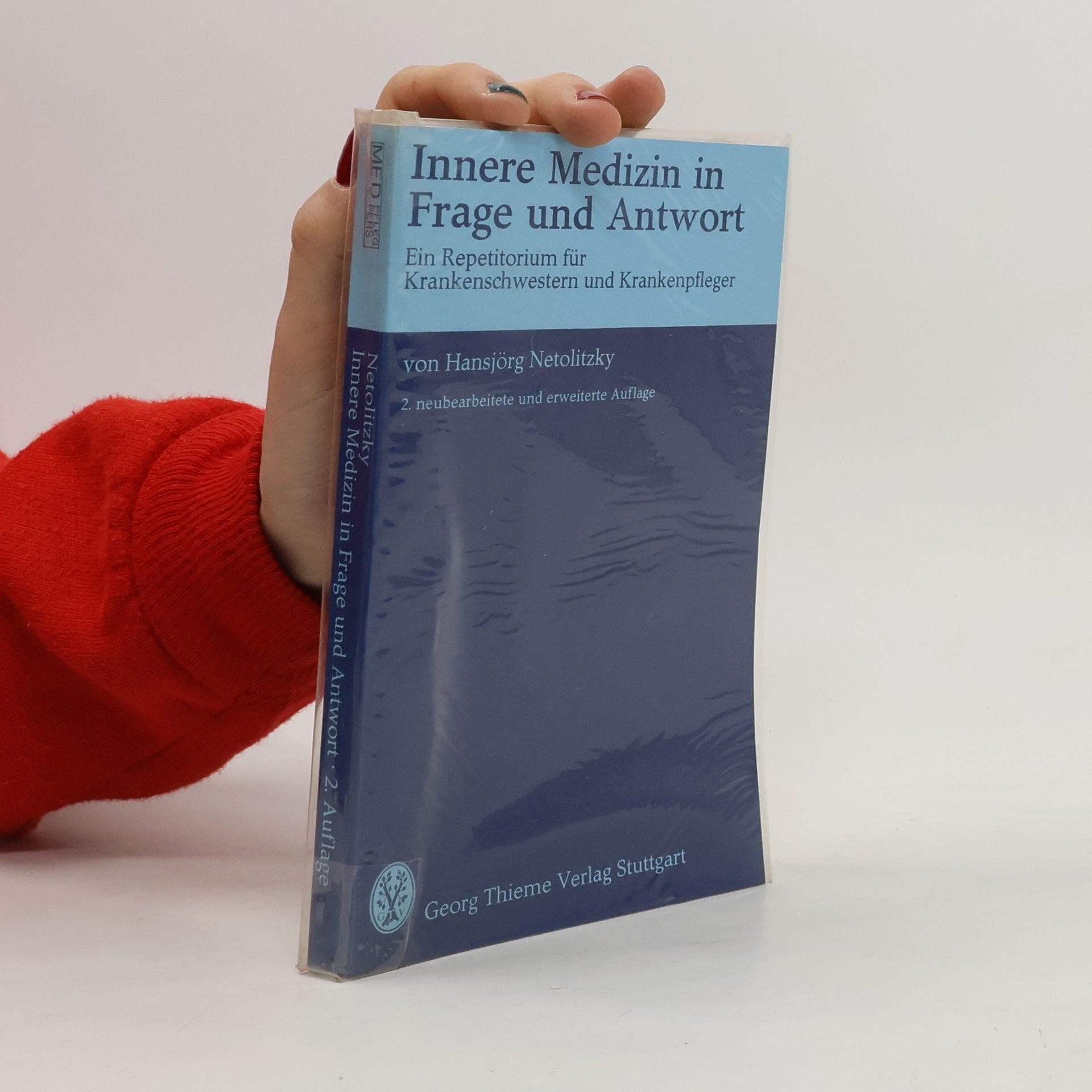 Hansjörg Netolitzky Innere Medizin in Frage und Antwort