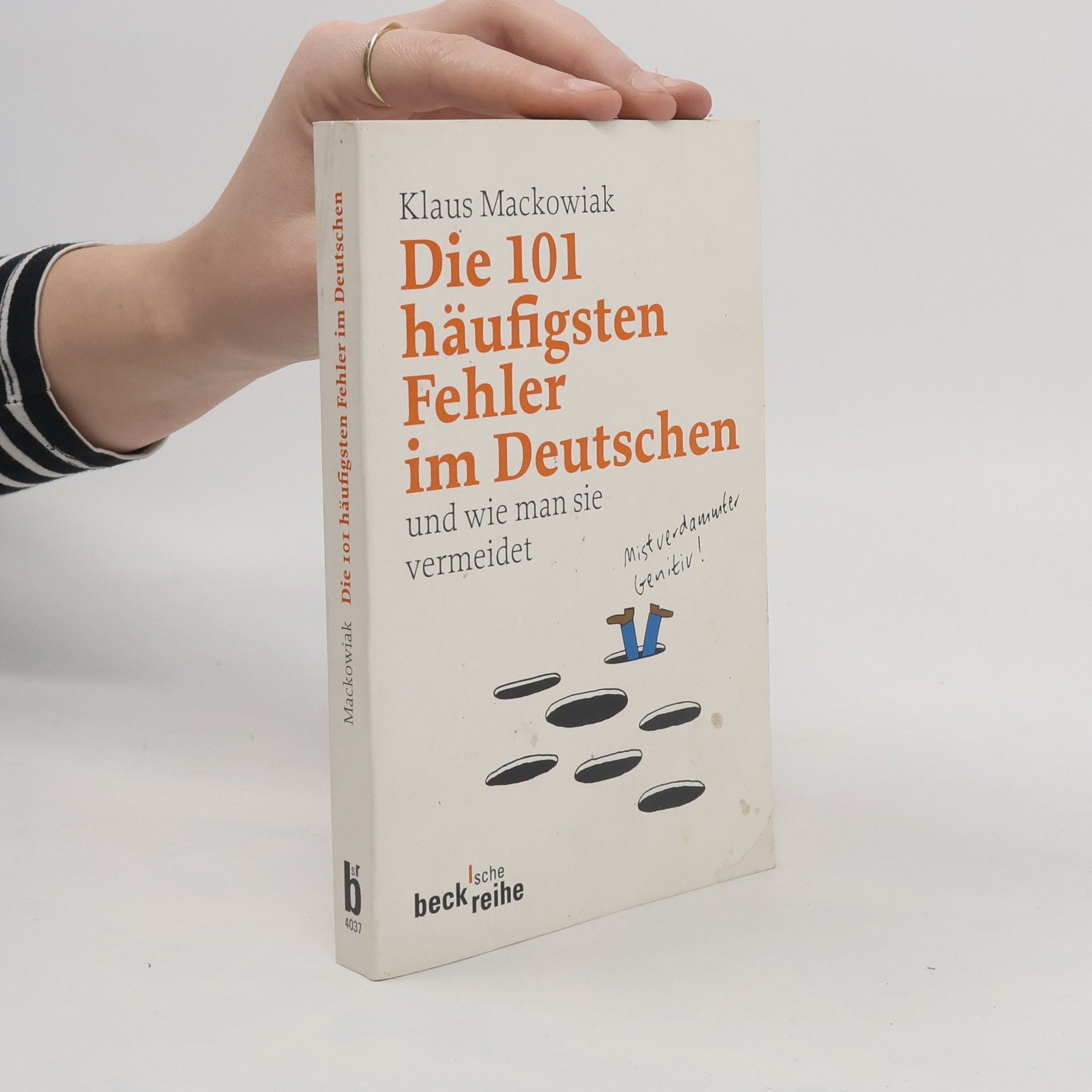 Die 101 häufigsten Fehler im Deutschen und wie man sie vermeidet