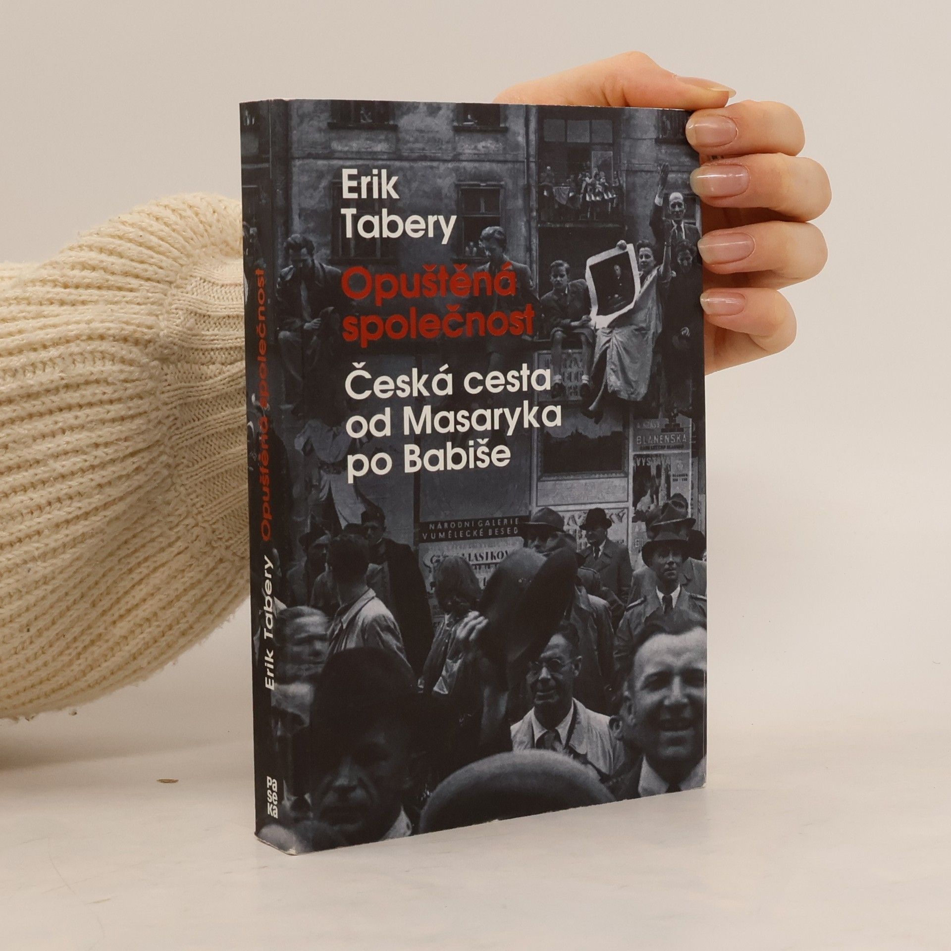 Erik Tabery Opuštěná společnost