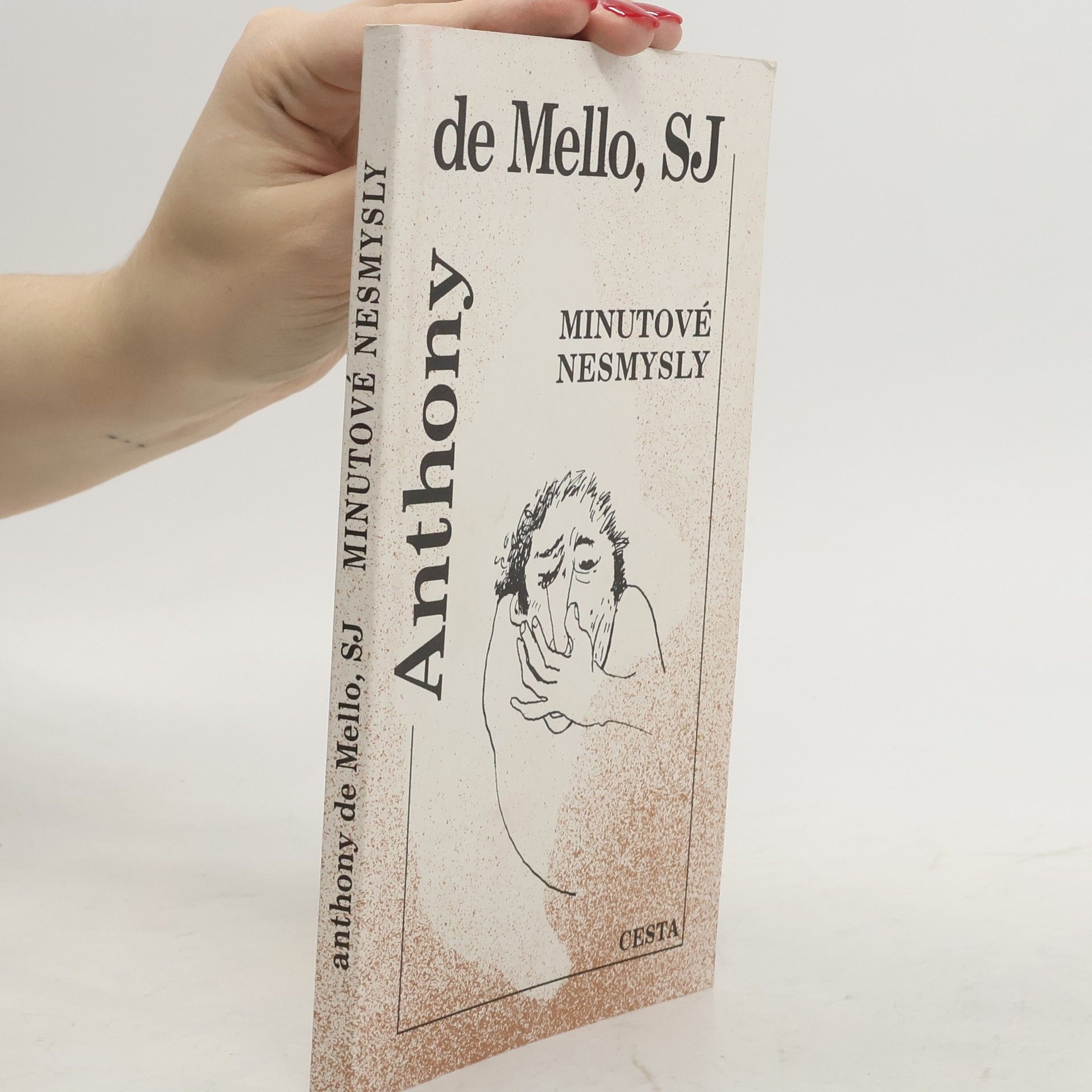 Anthony De Mello Minutové nesmysly