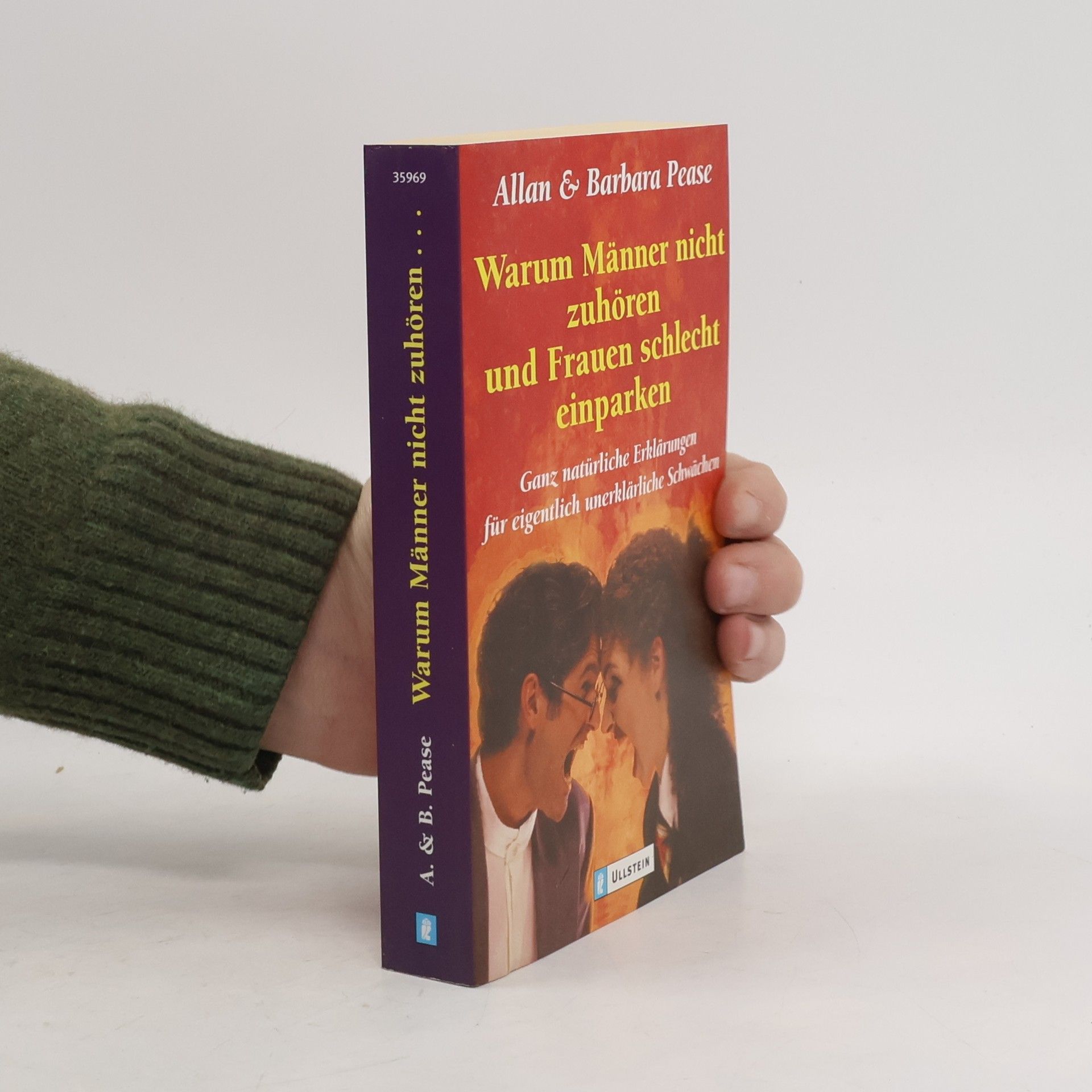 Allan Pease Warum Männer nicht zuhören und Frauen schlecht einparken
