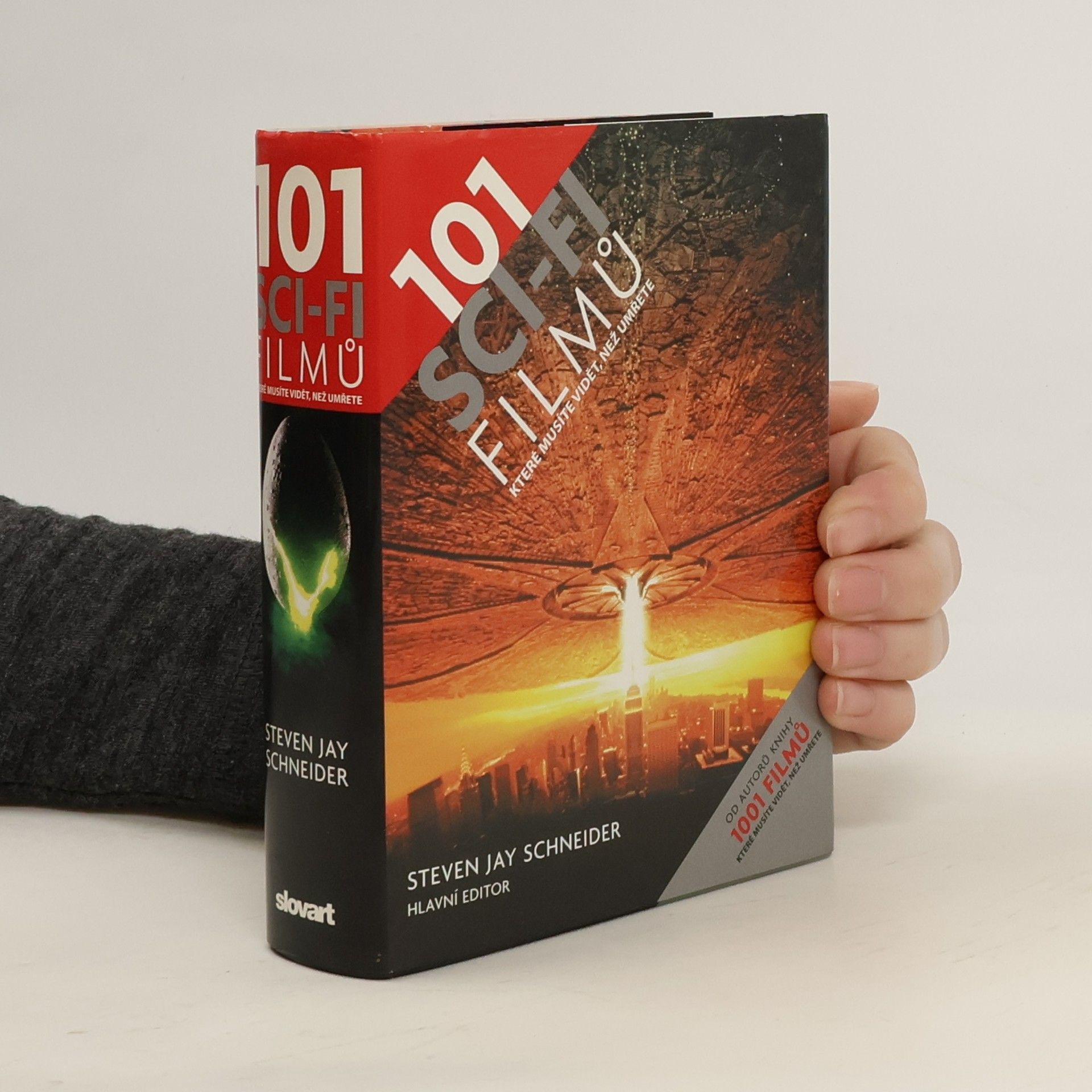 Kolektiv autorů 101 sci-fi filmů, které musíte vidět, než umřete