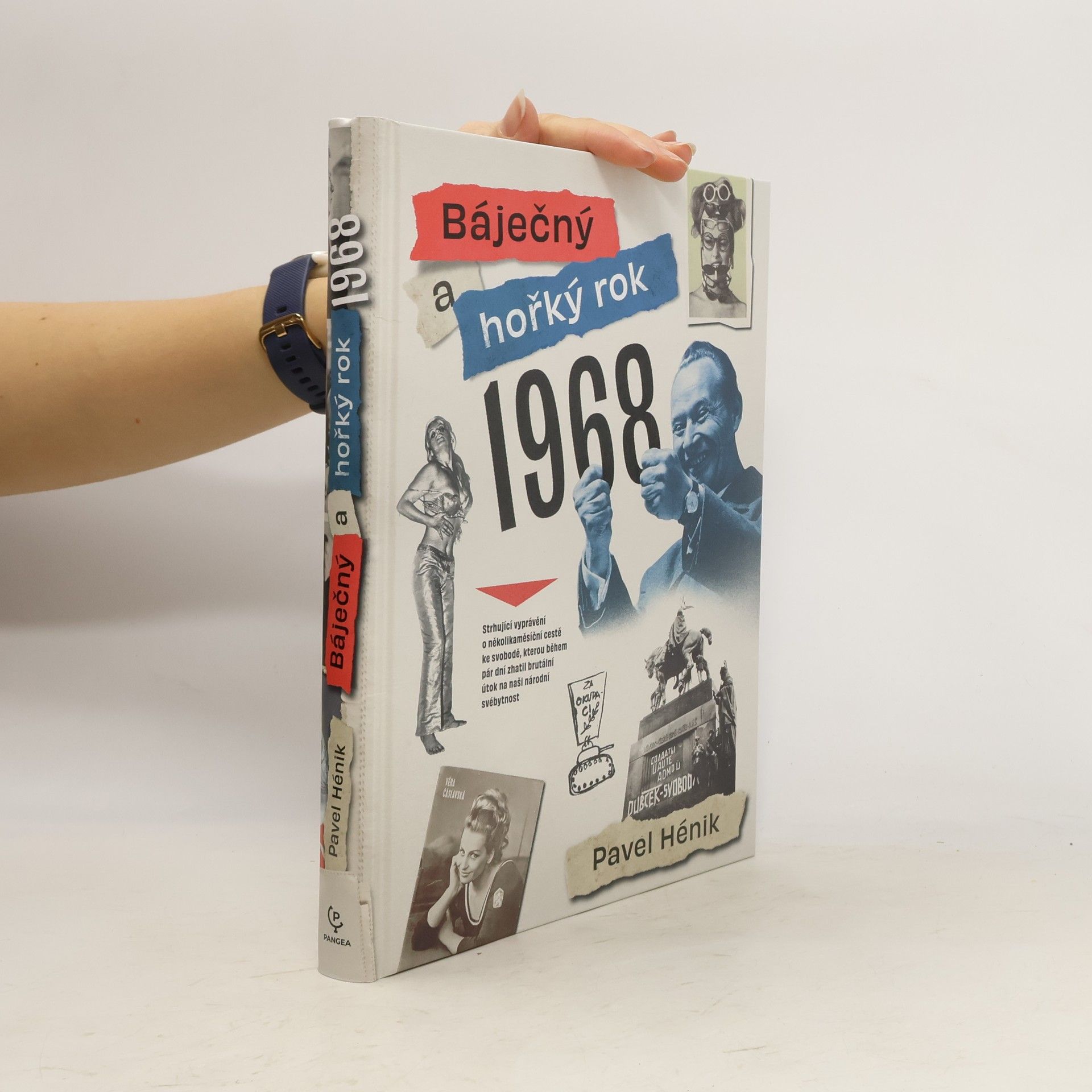 Báječný a hořký rok 1968