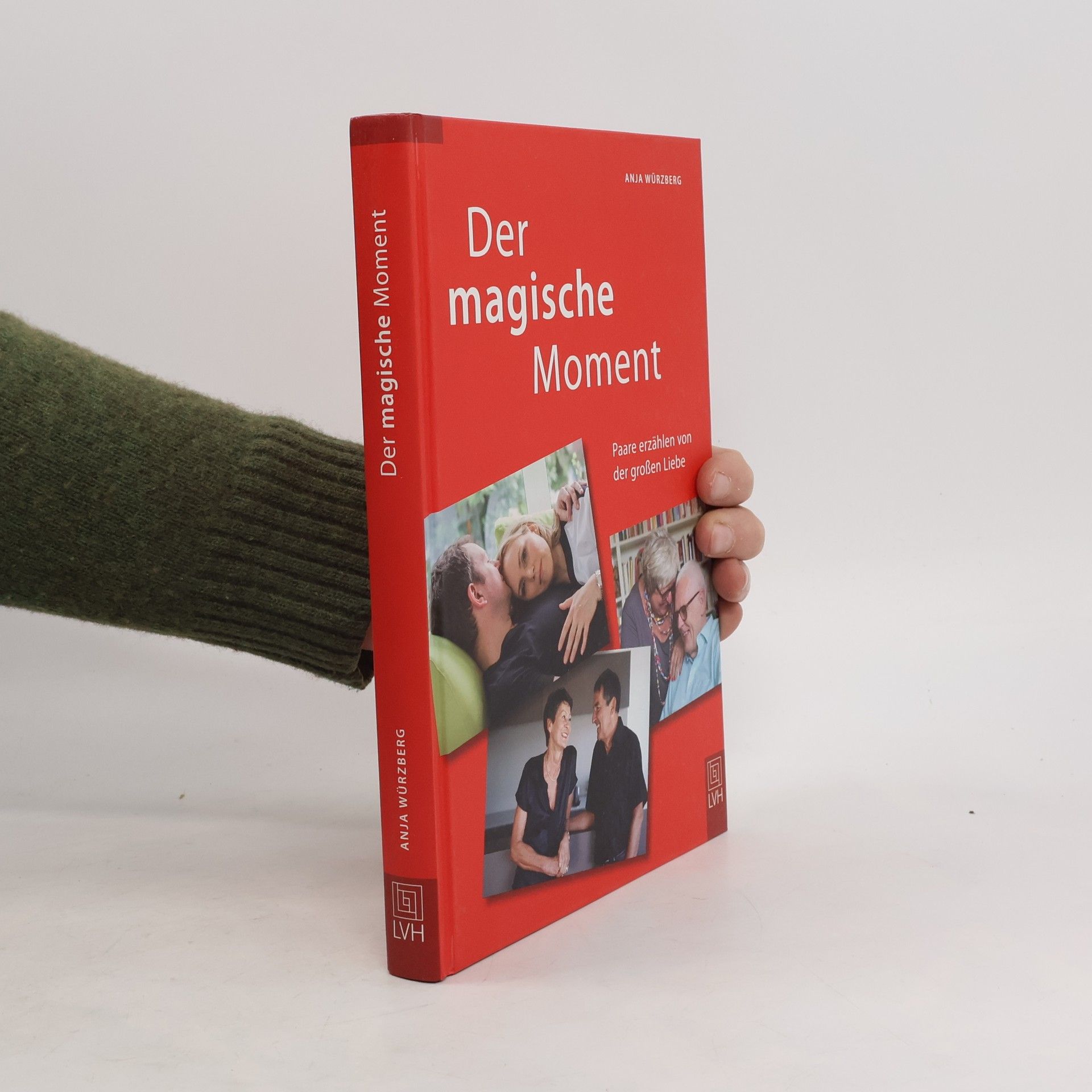 Anja Würzberg Der magische Moment