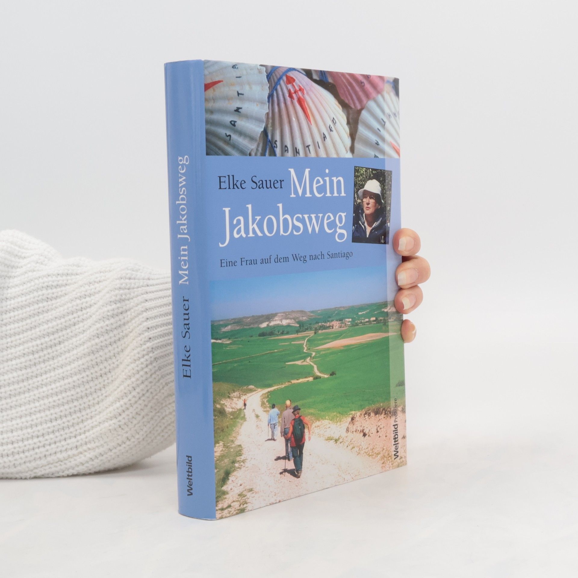 Elke Sauer Mein Jakobsweg