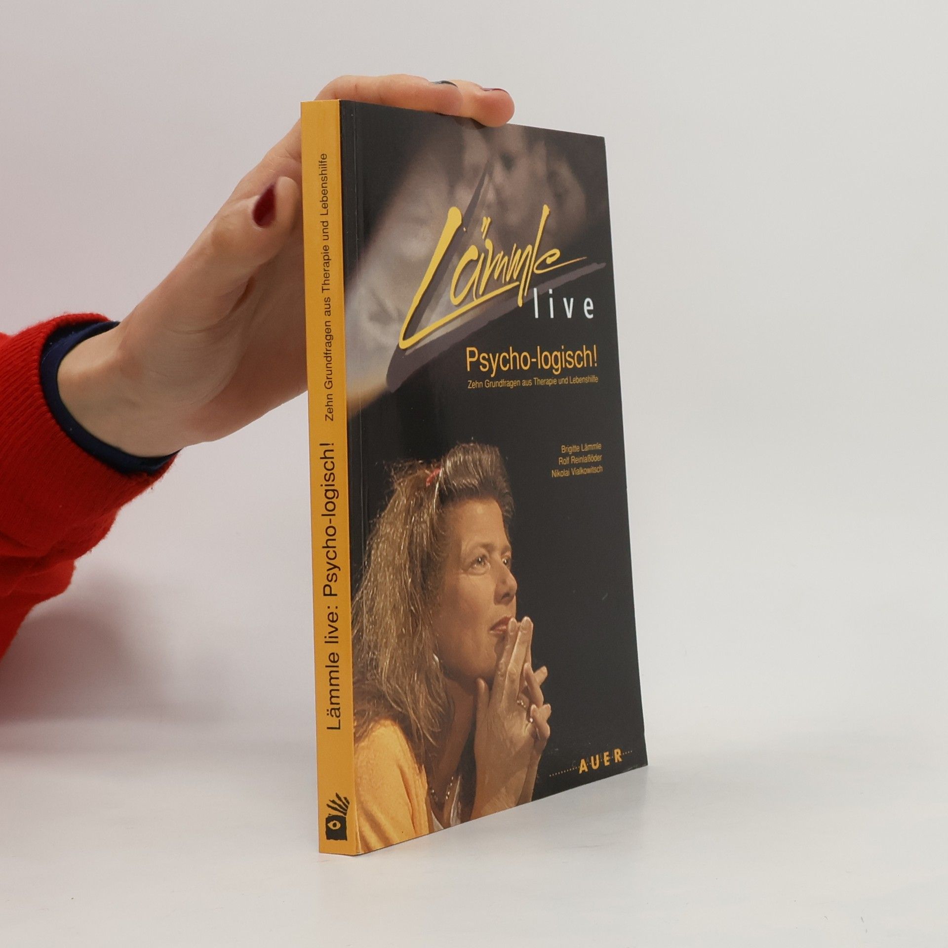 Brigitte Lämmle Lämmle live: psycho-logisch!