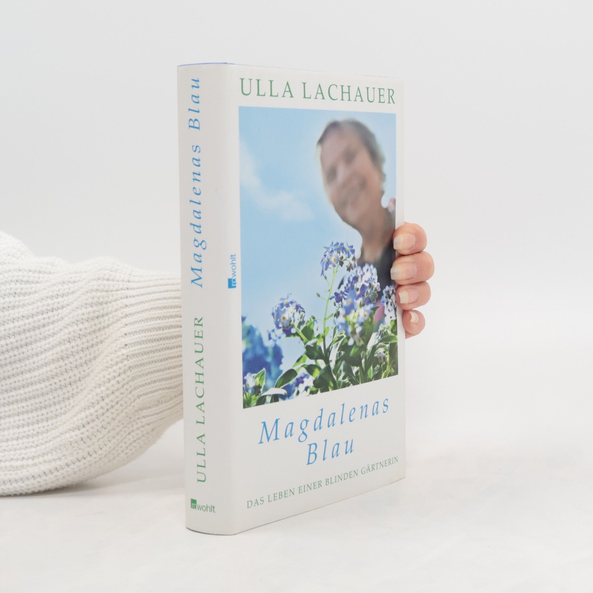 Ulla Lachauer Magdalenas Blau