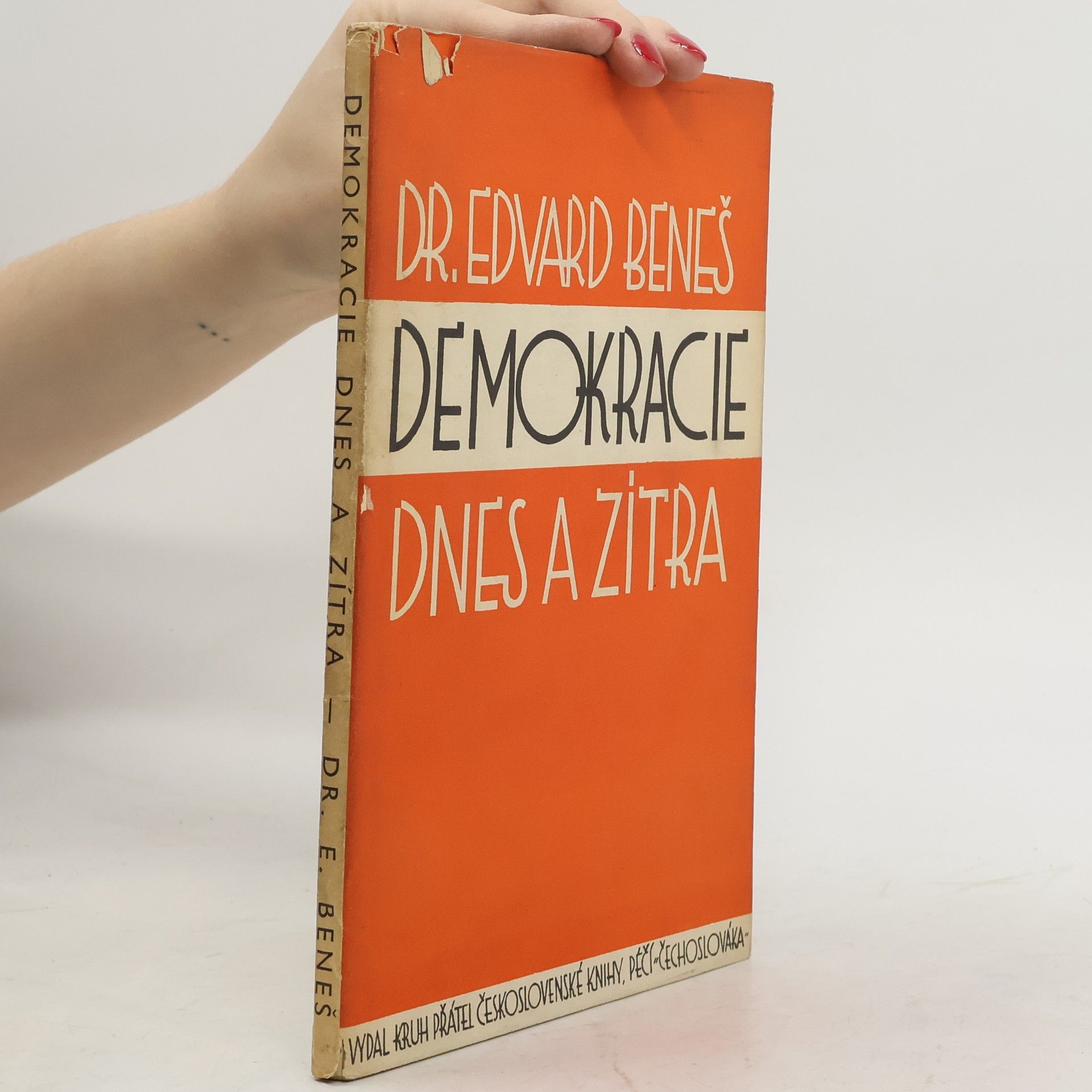 Edvard Beneš Demokracie dnes a zítra 1.