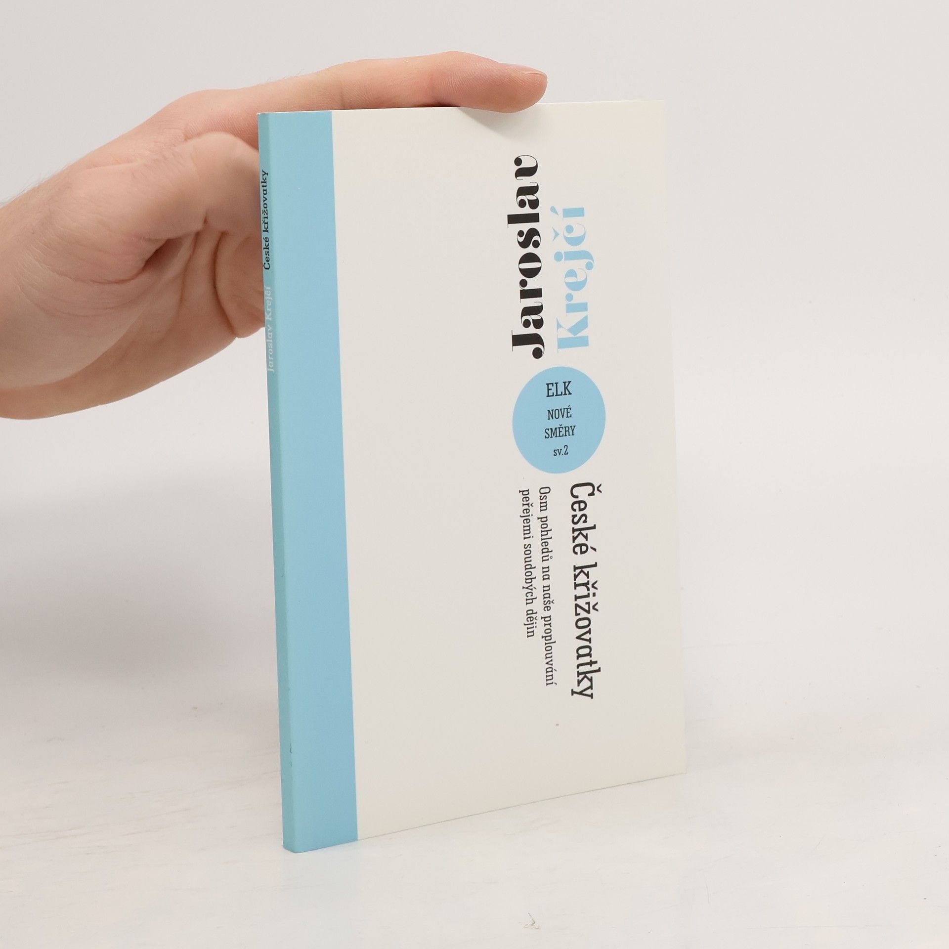 Jaroslav Krejčí České křižovatky