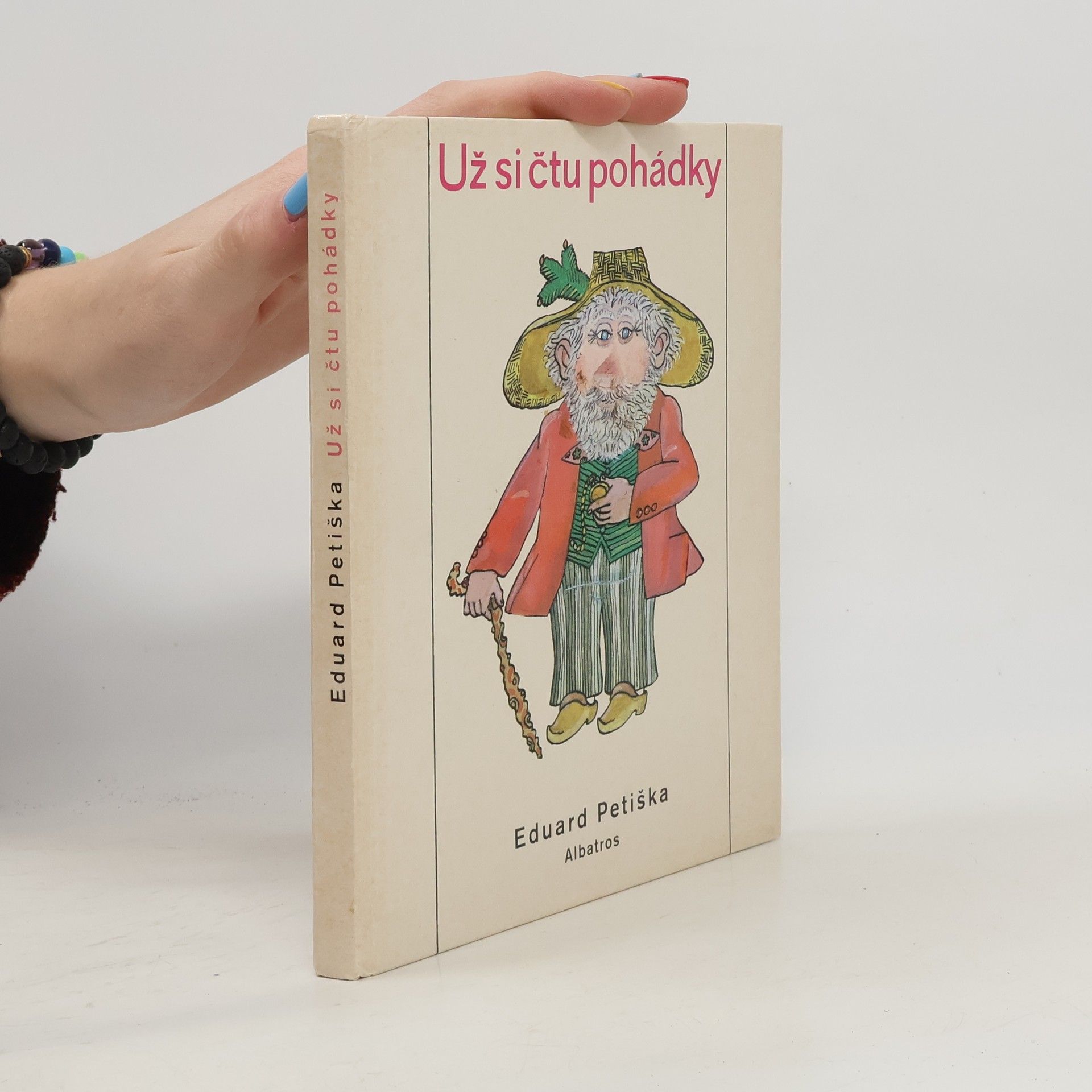 Eduard Petiška Už si čtu pohádky