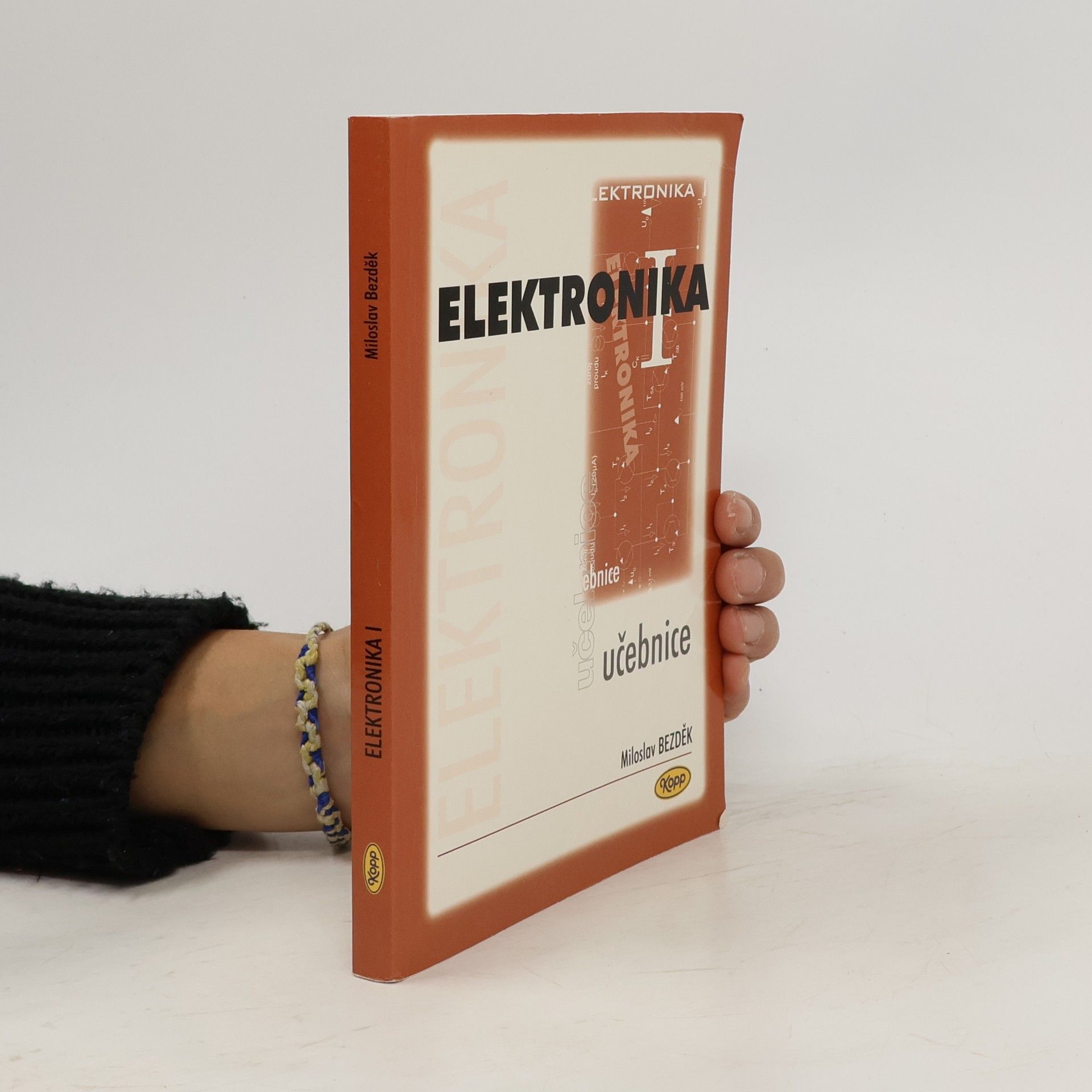 Miloslav Bezděk Elektronika I